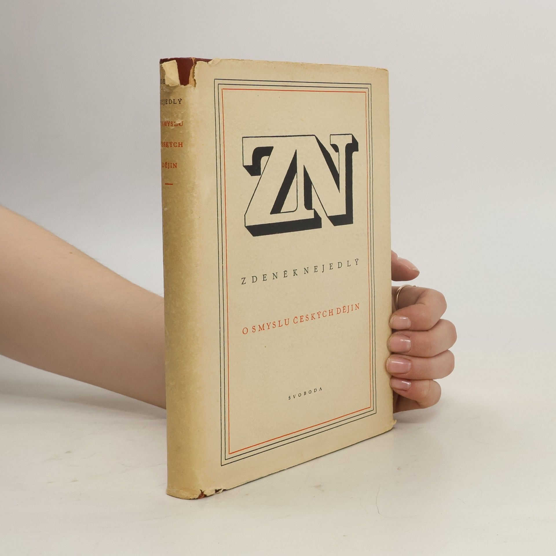 Zdeněk Nejedlý O smyslu českých dějin