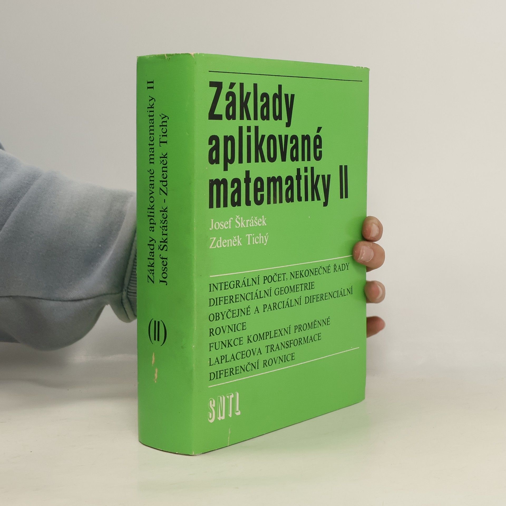 Josef Škrášek Základy aplikované matematiky II