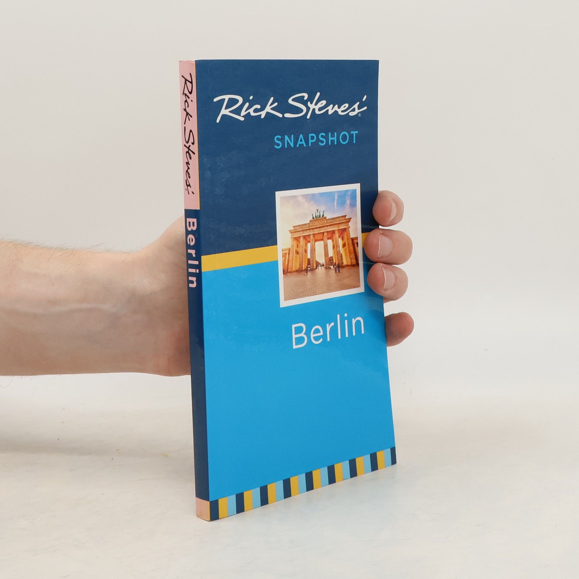 Rick Steves Rick Steves' Snapshot Berlin