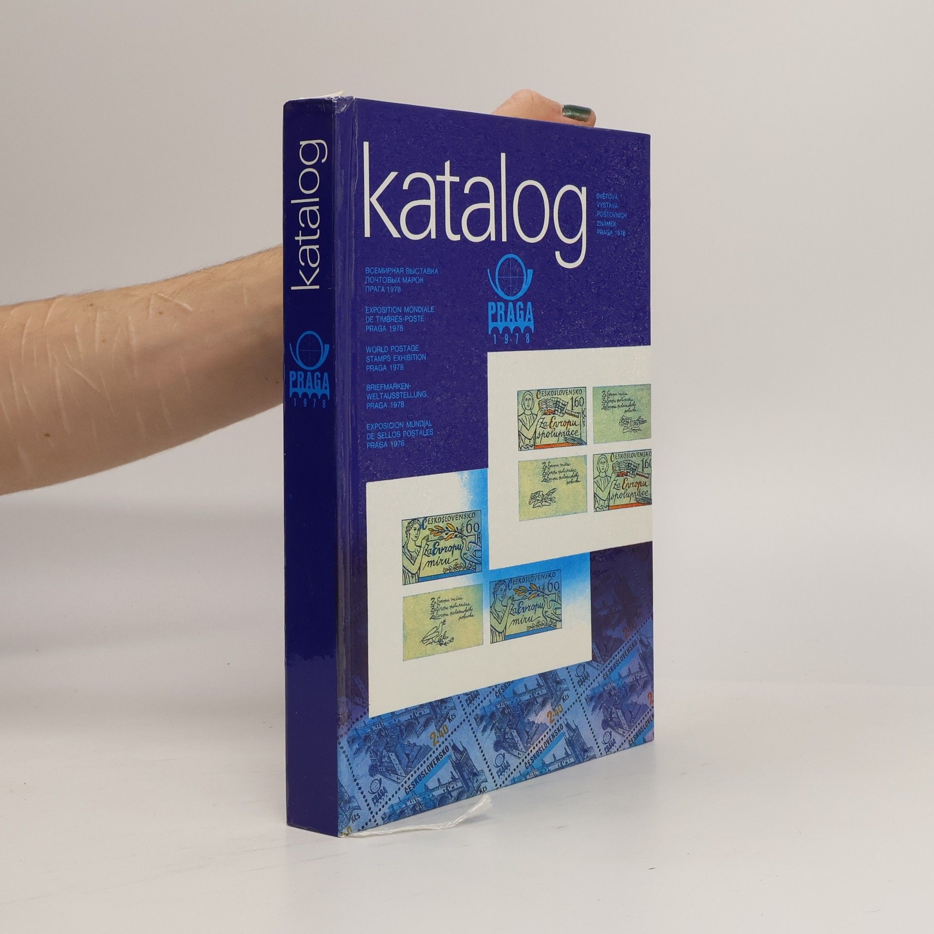 Katalog. Světová výstava poštovních známek Praga 1978