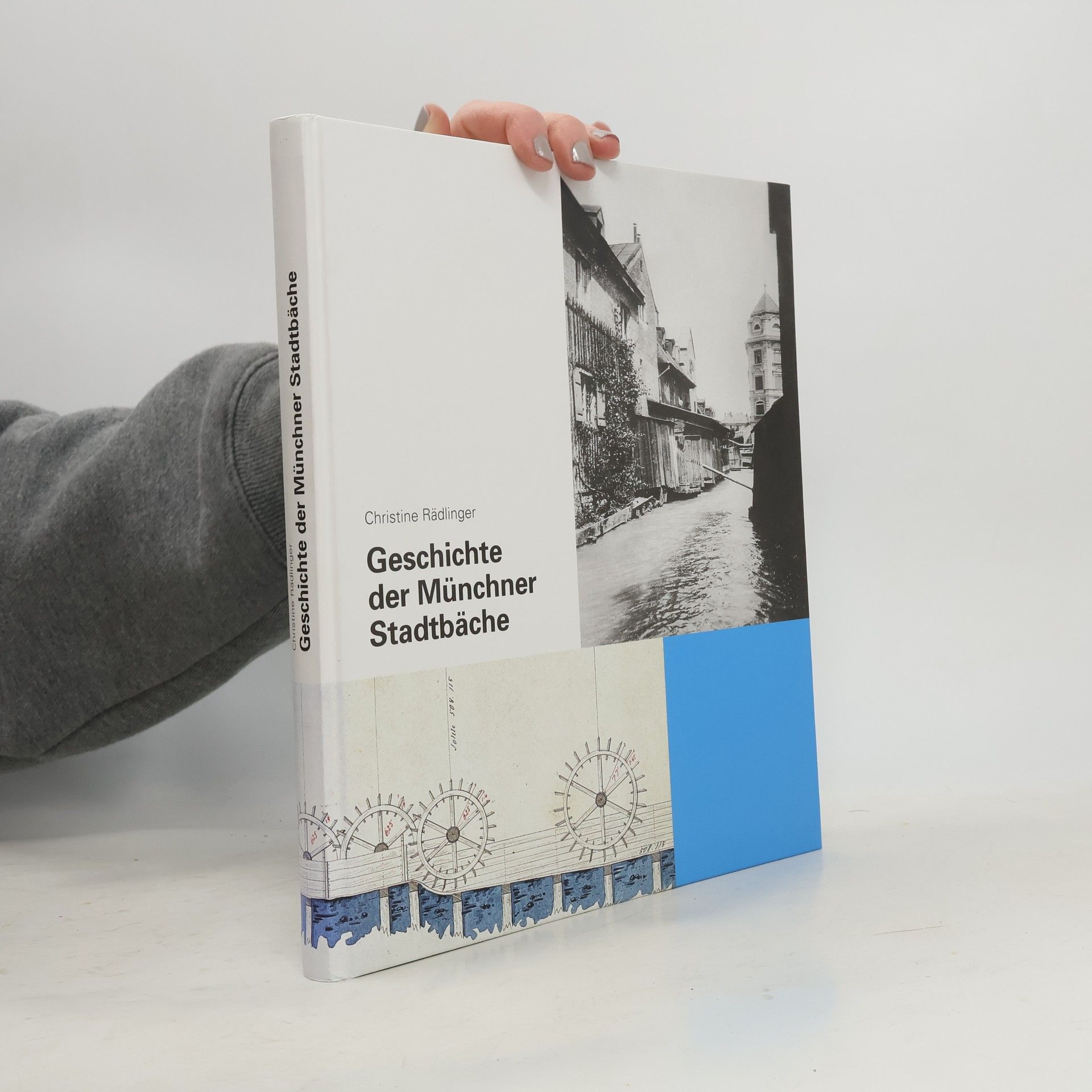 Christine Rädlinger Geschichte der Münchner Stadtbäche