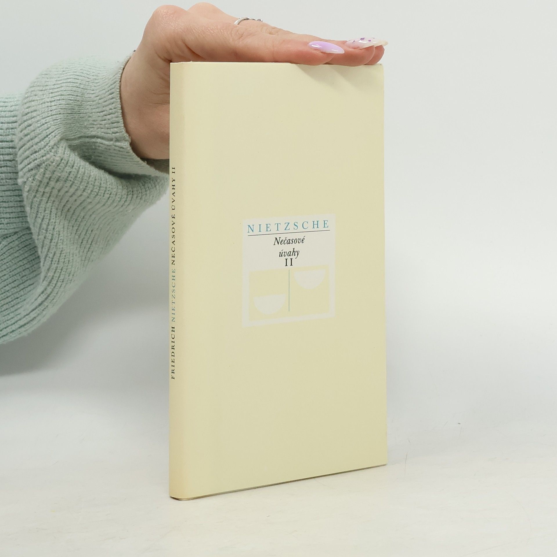 Friedrich Nietzsche Nečasové úvahy II