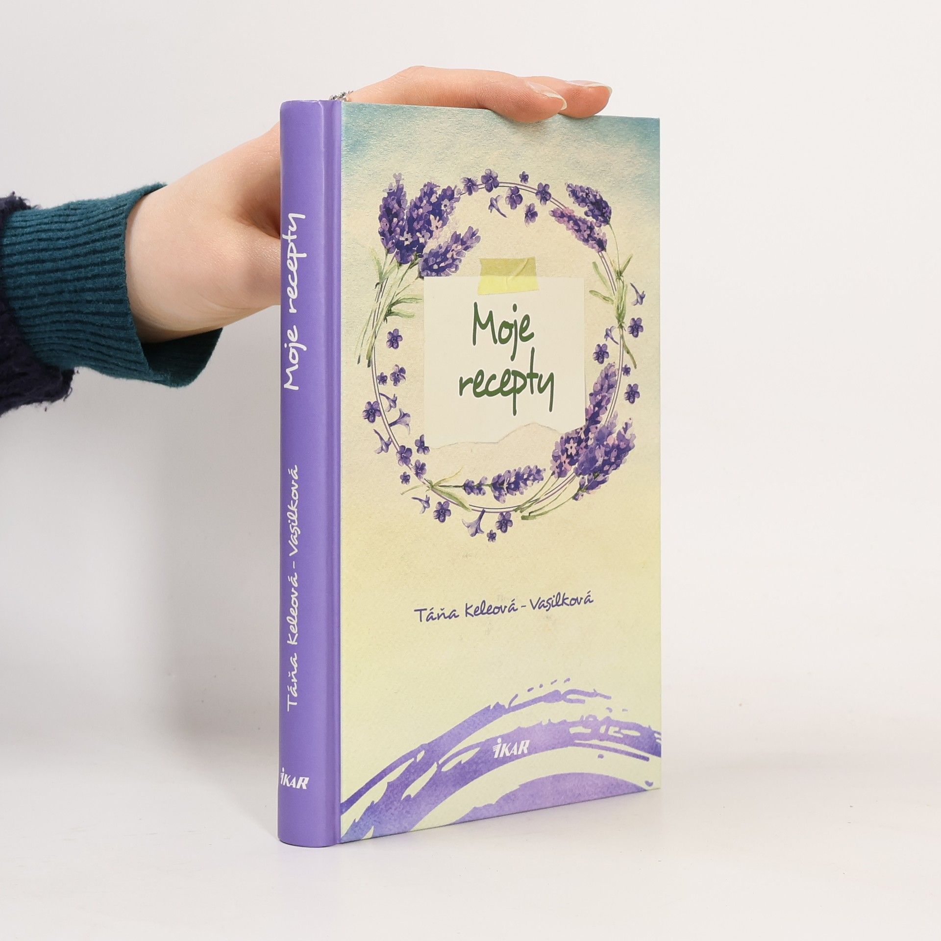 Táňa Keleová-Vasilková Moje recepty