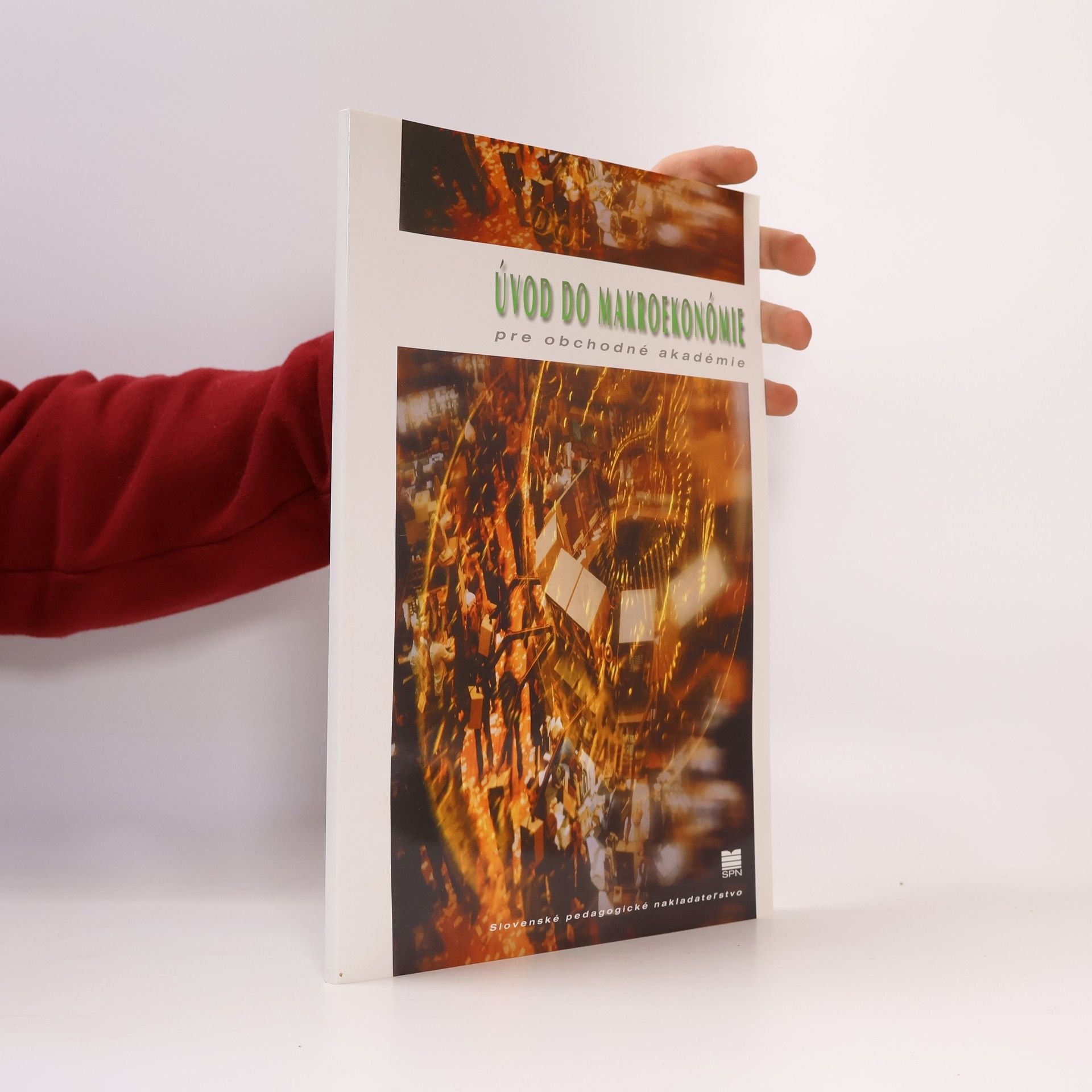 Various authors Úvod do makroekonómie pre obchodné akadémie