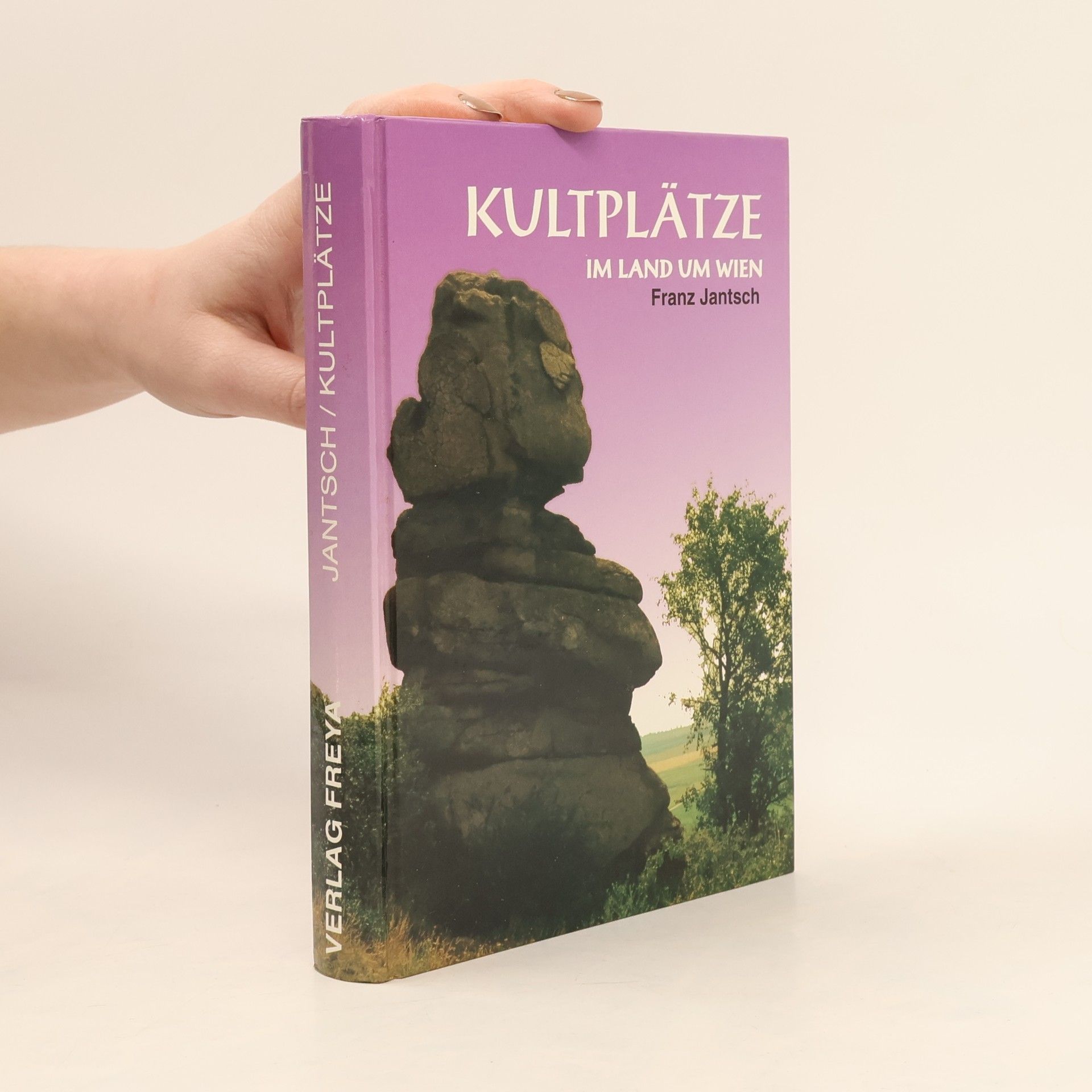 Franz Jantsch Kulturplatze im Land um Wien, Band I.