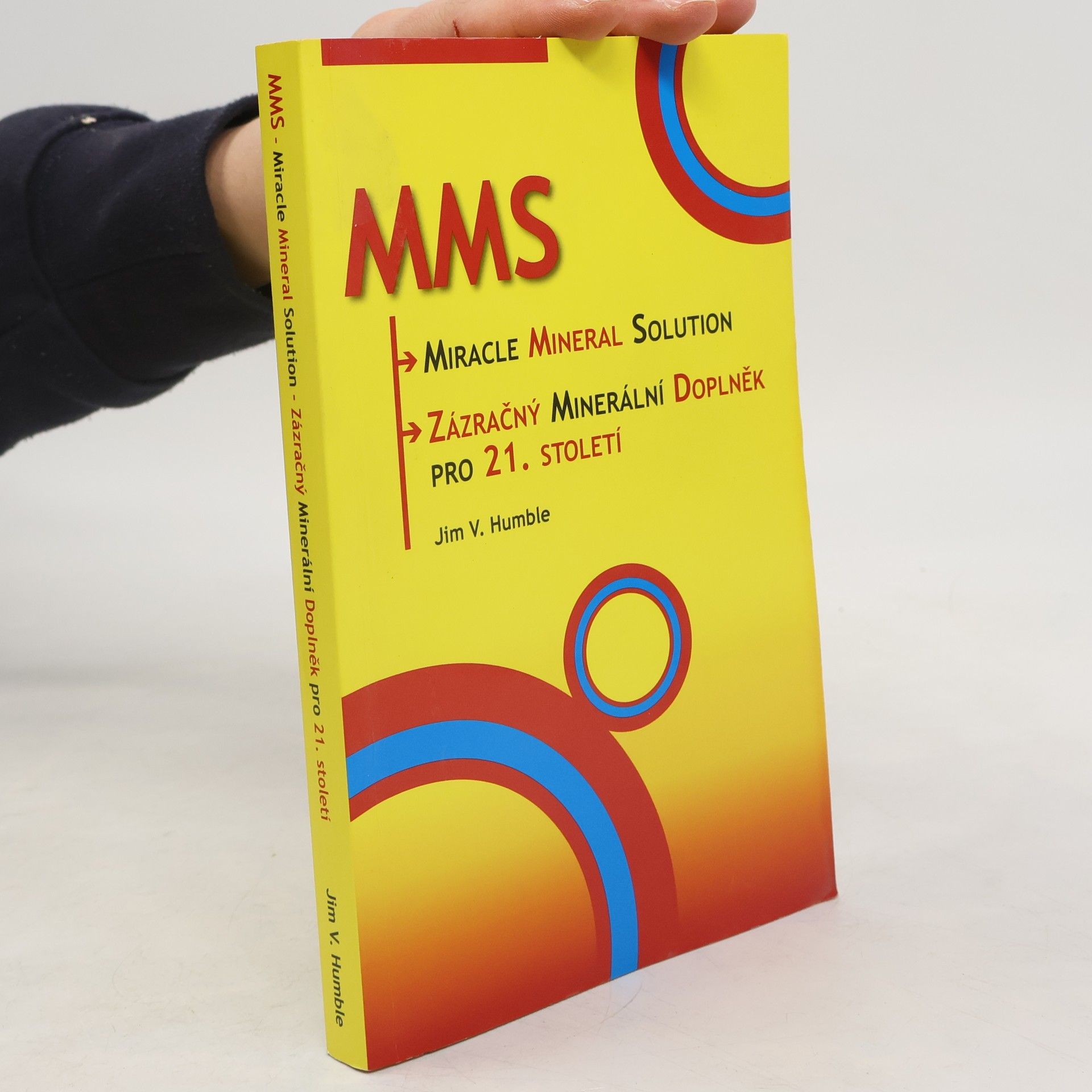 Jim Humble MMS. Zázračný minerální doplněk pro 21. století. Díl 1.