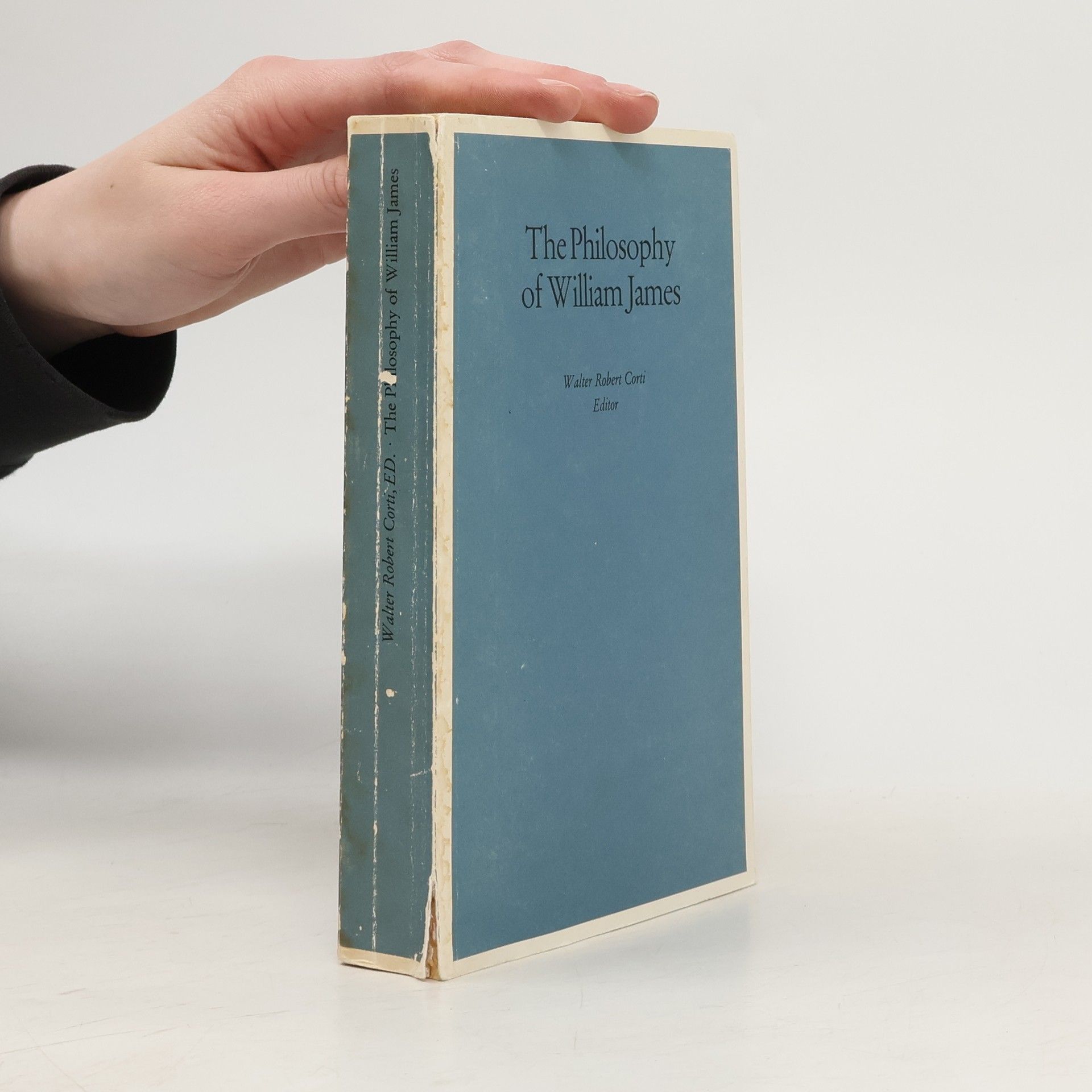 Walter Robert Corti The Philosophy of William James