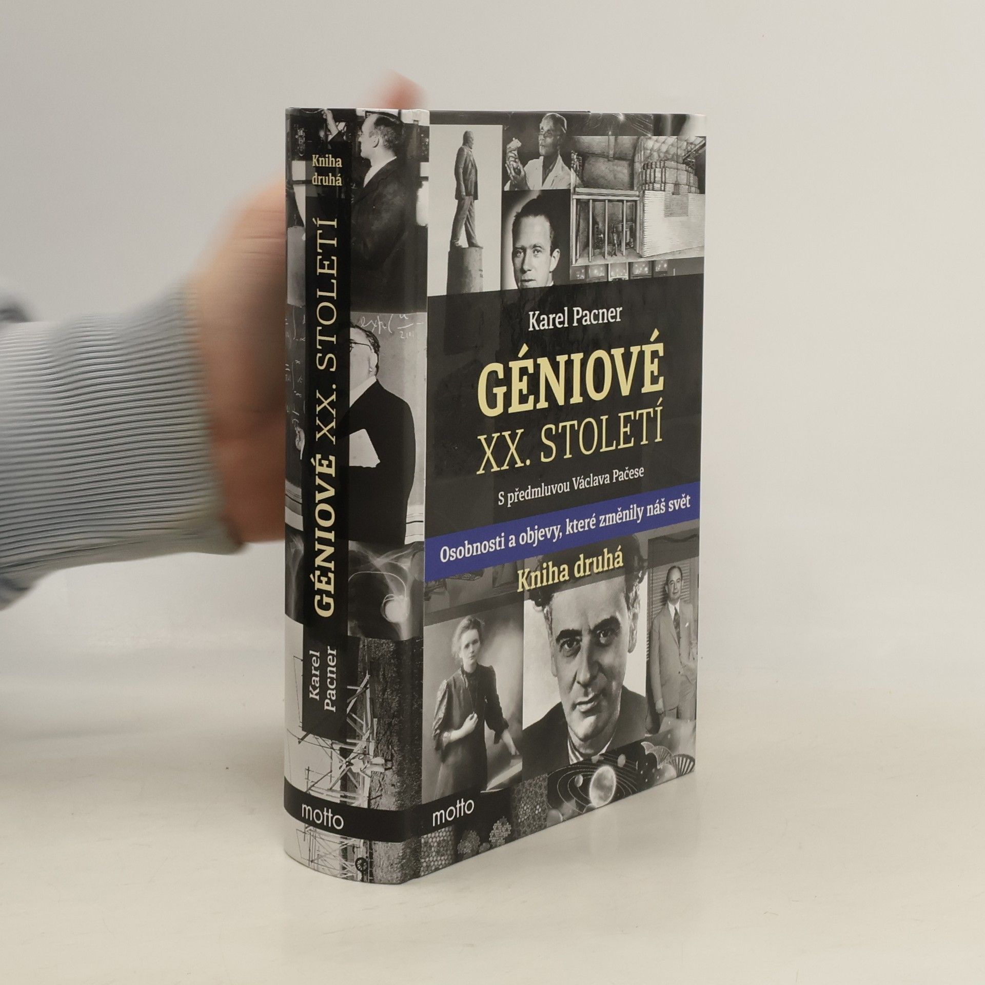 Karel Pacner Géniové XX. století. Kniha druhá
