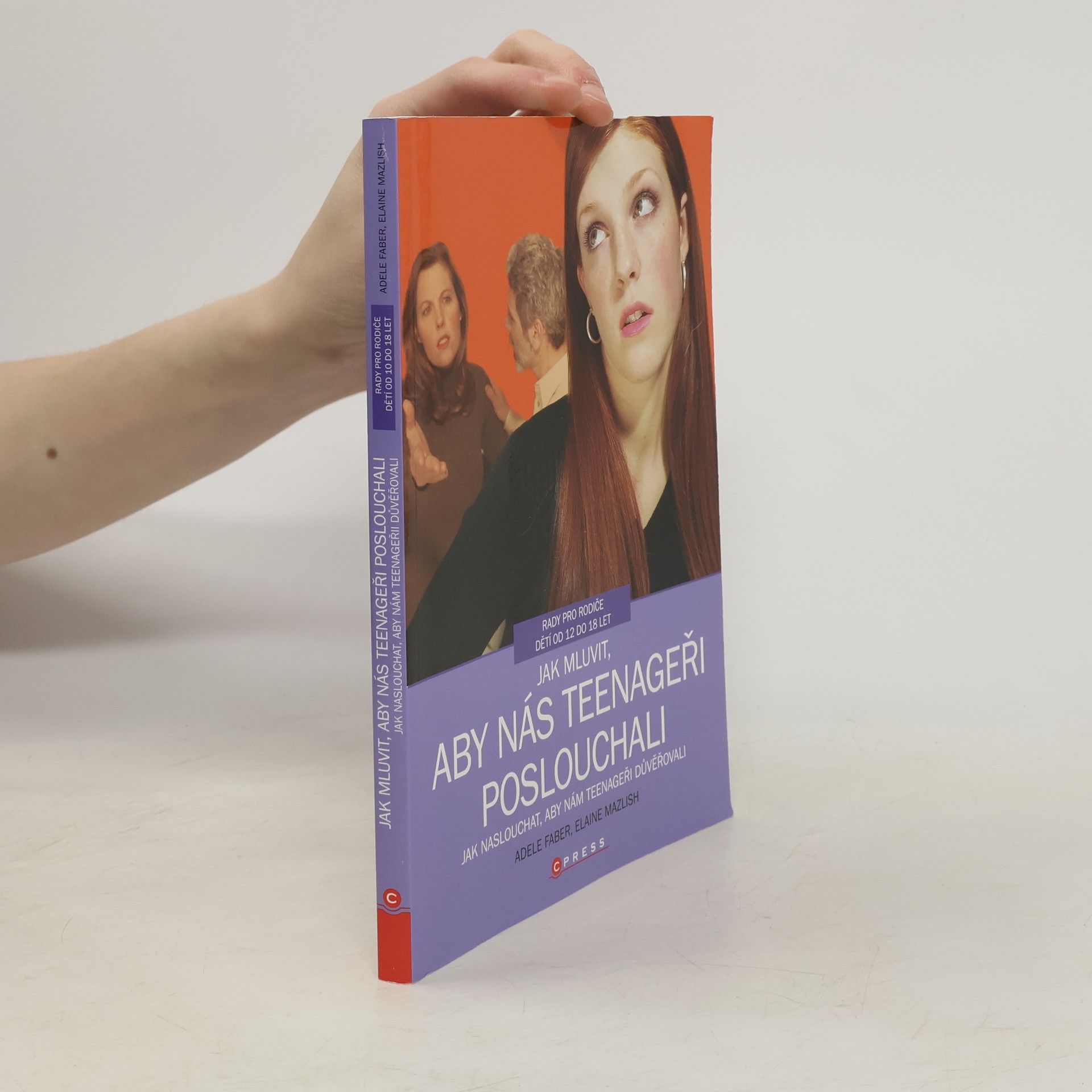 Adele Faber Jak mluvit, aby nás teenageři poslouchali