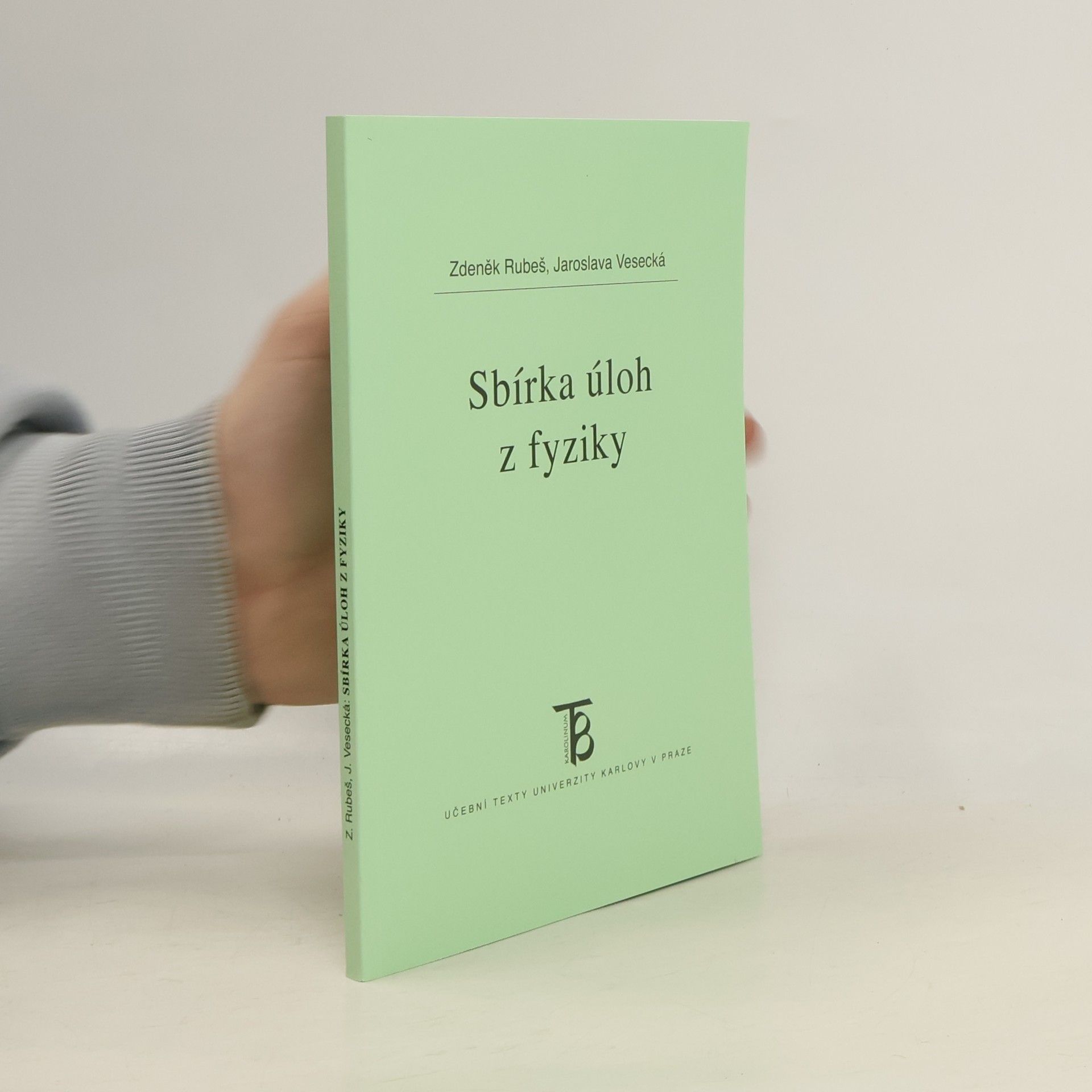 Zdeněk Rubeš Sbírka úloh z fyziky