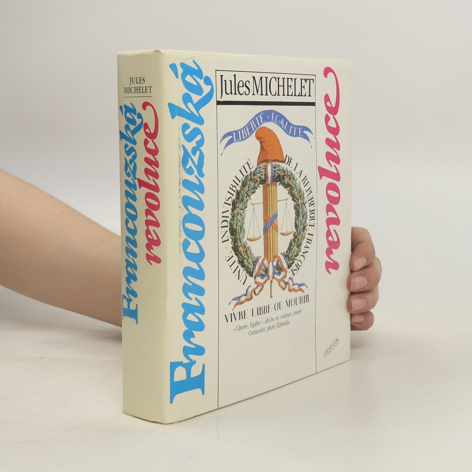 Jules Michelet Francouzská revoluce