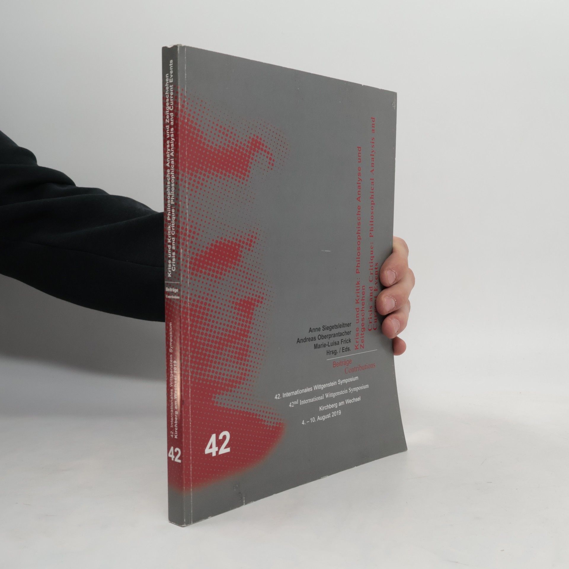 Kolektiv autorů Krise und Kritik: Philosophische Analyse und Zeitgeschehen. Band XXVII