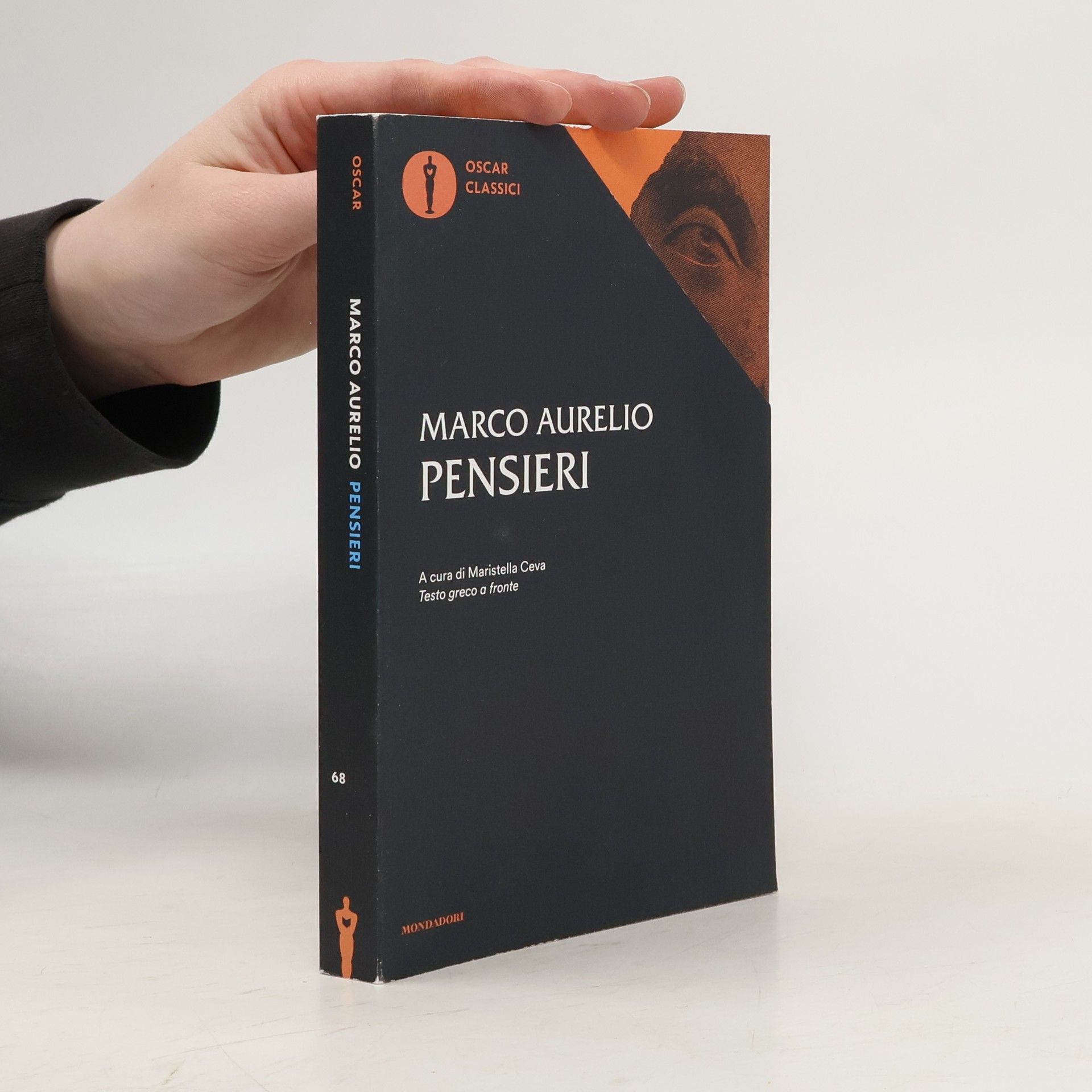 Marco Aurelio Oscar Classici - 68: Pensieri