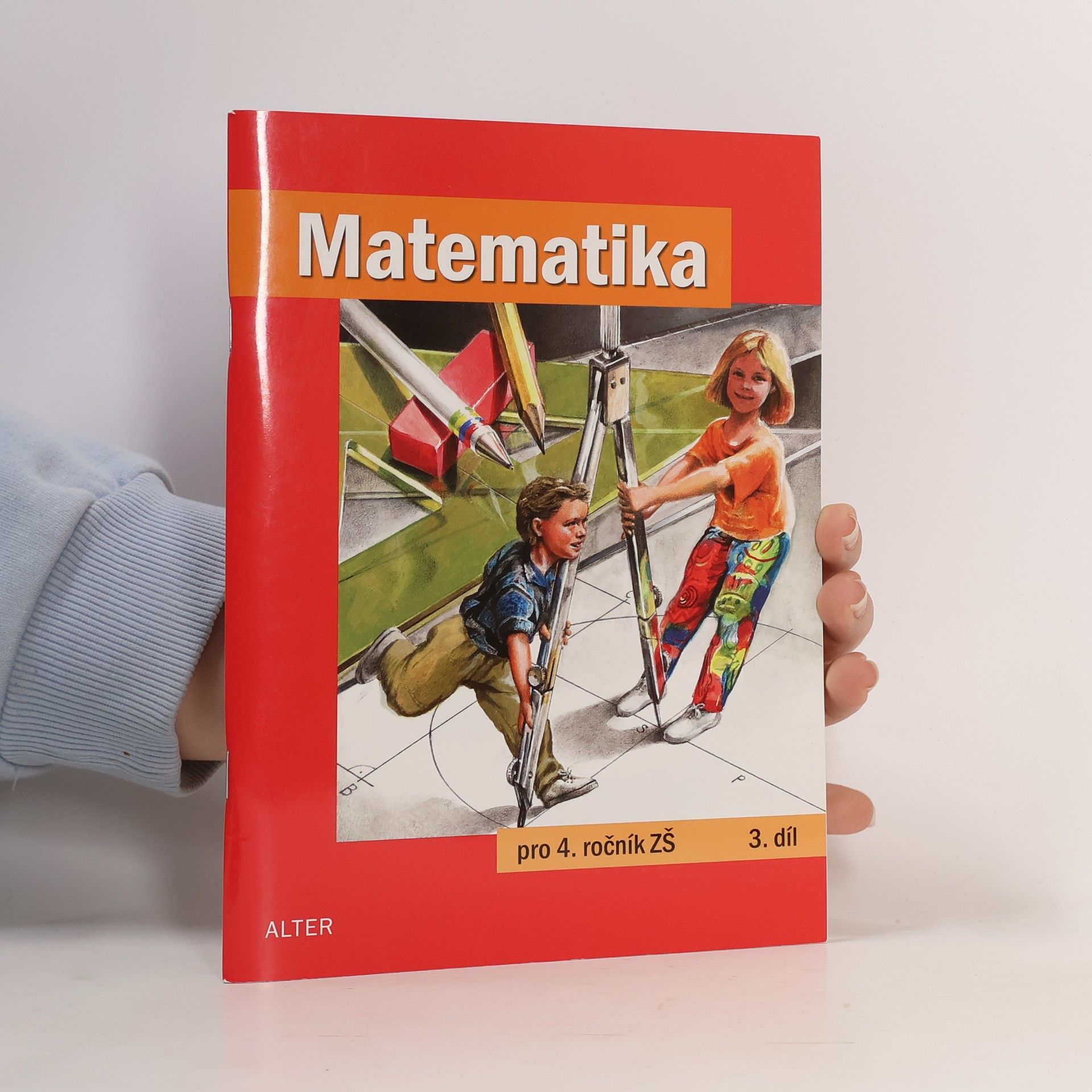 Růžena Blažková Matematika pro 4. ročník základních škol, 3. díl
