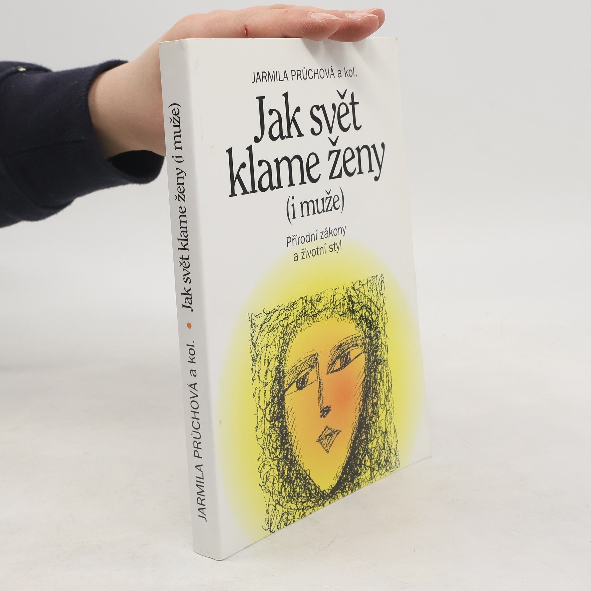 Jarmila Průchová Jak svět klame ženy (i muže)