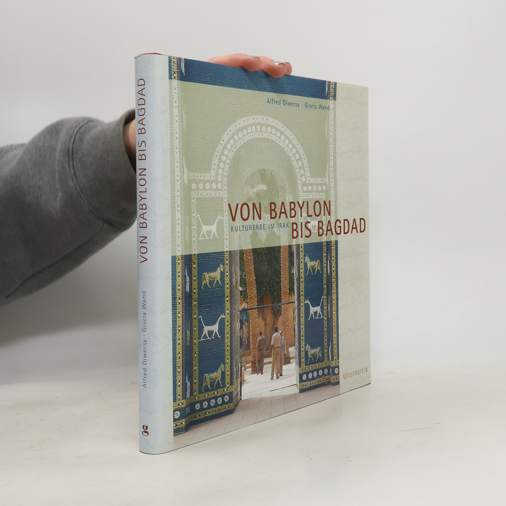 Von Babylon bis Bagdad