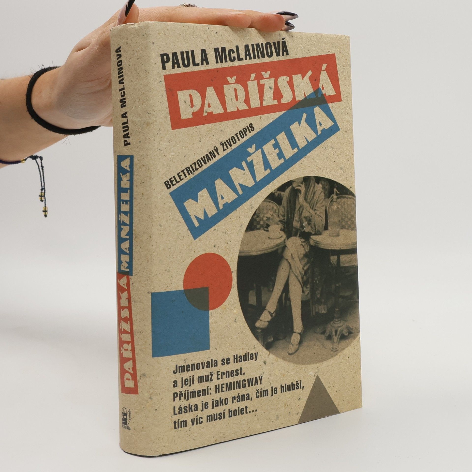 Paula McLain Pařížská manželka