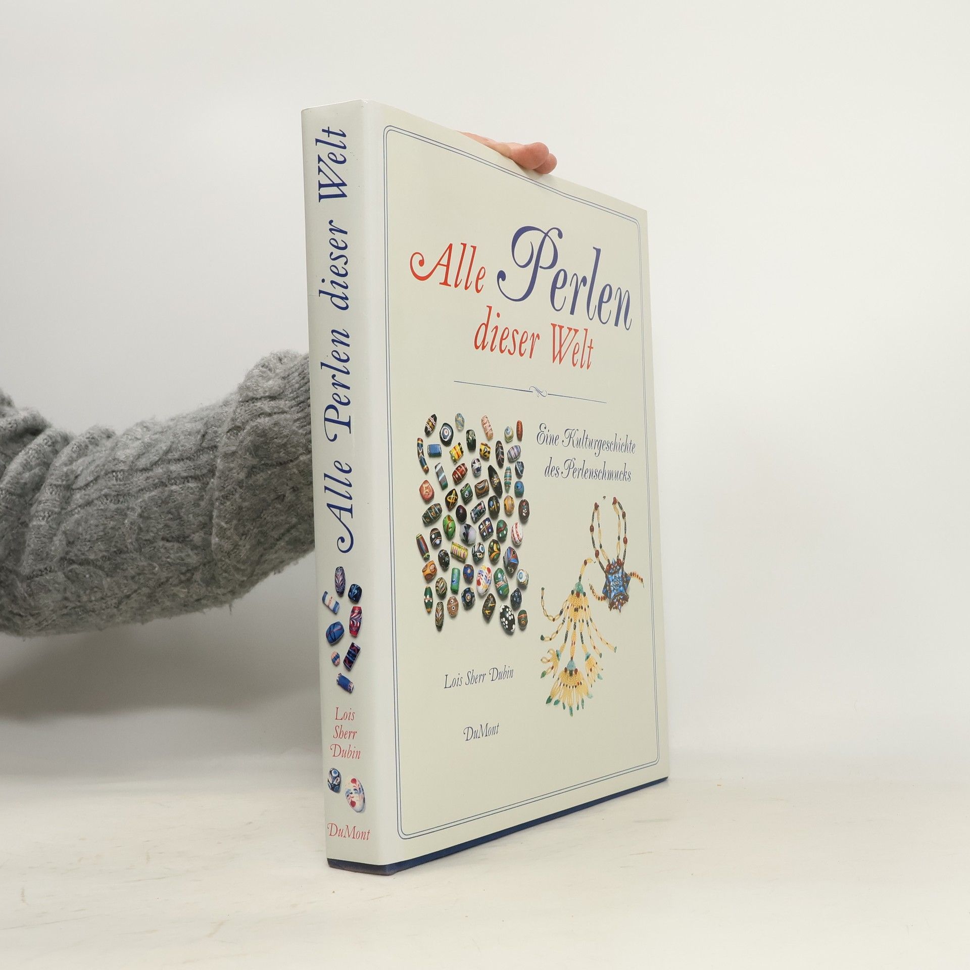 Lois Sherr Dubin Alle Perlen dieser Welt