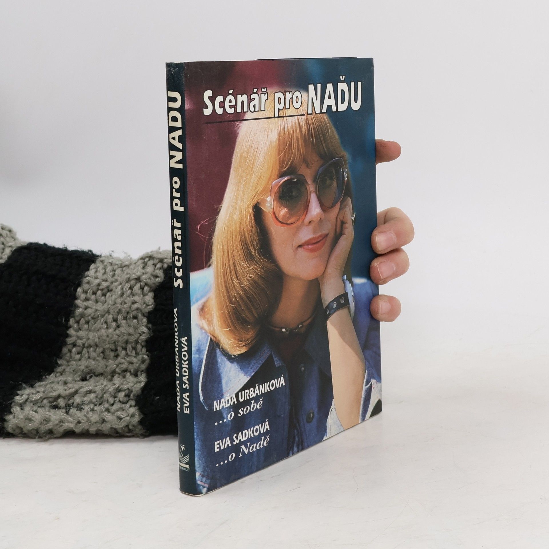 Naďa Urbánková Scénář pro Naďu