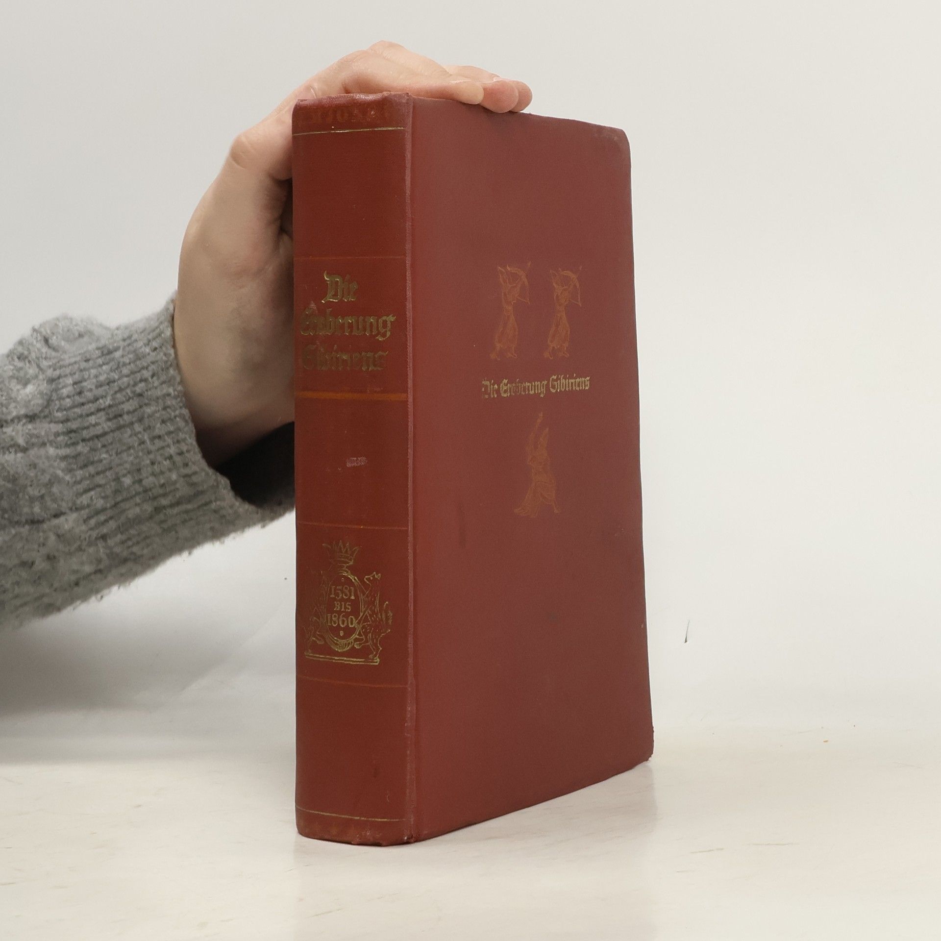 Juri Semjonow  Die Eroberung Sibiriens