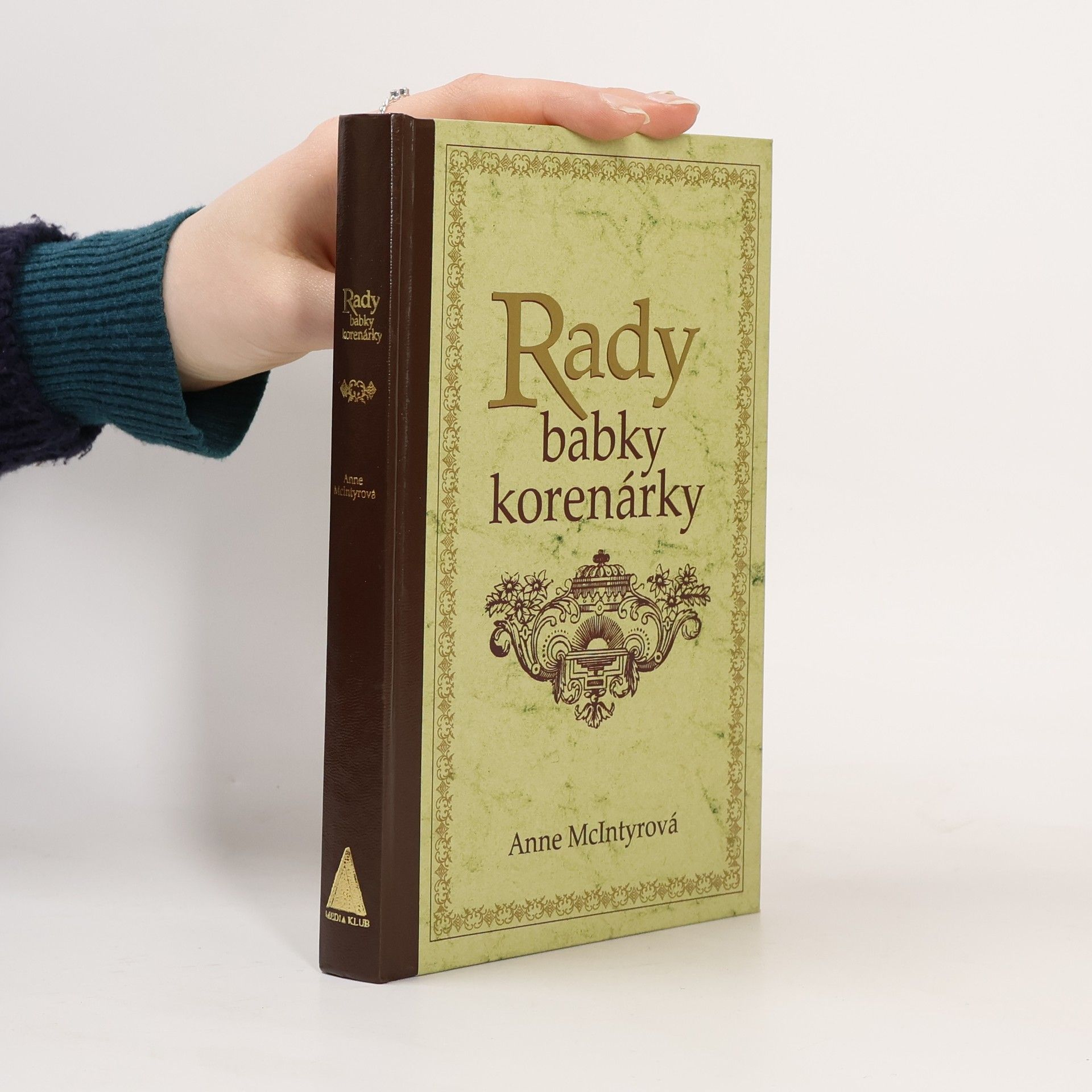 Anne McIntyre Rady babky korenárky