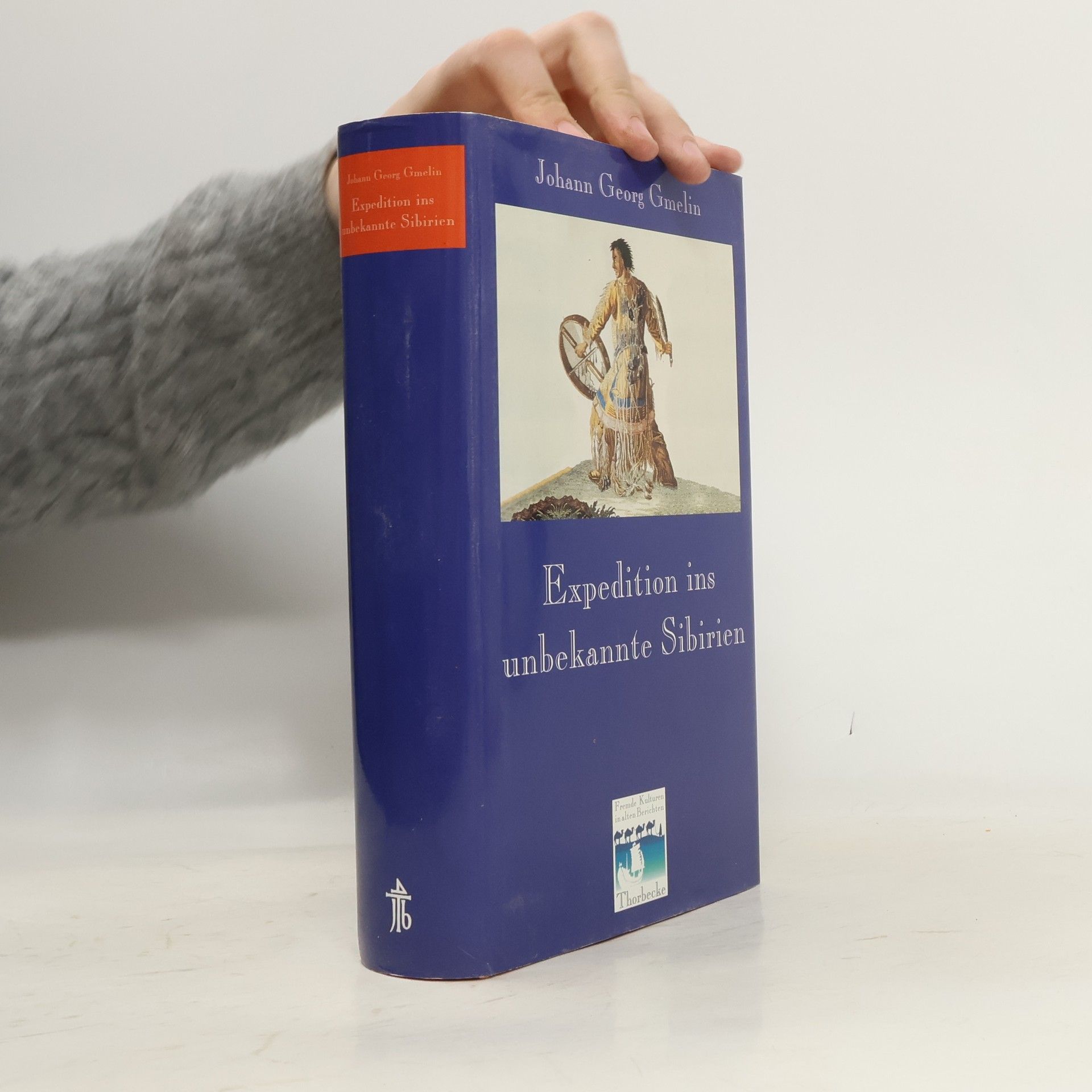 Fremde Kulturen in alten Berichten: Expedition ins unbekannte Sibirien