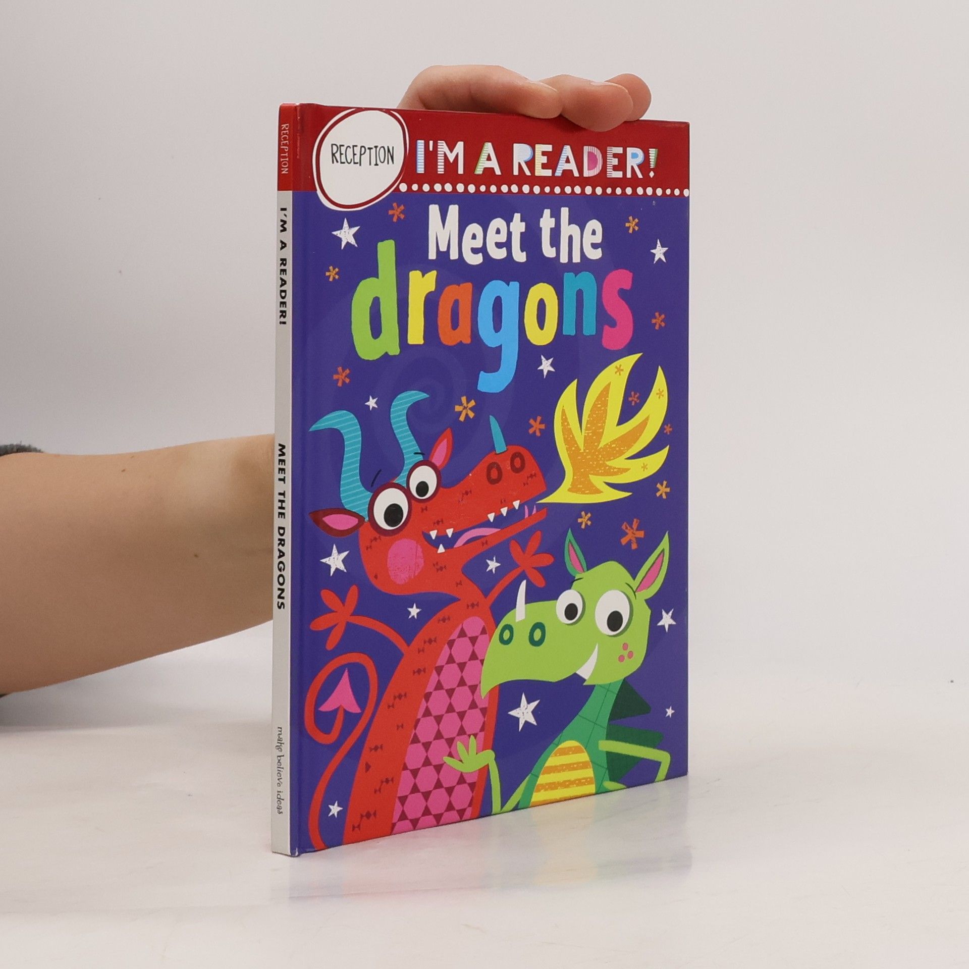 Alexandra Robinson I'm a Reader! Meet the Dragons (Reception: Ages 4+)
