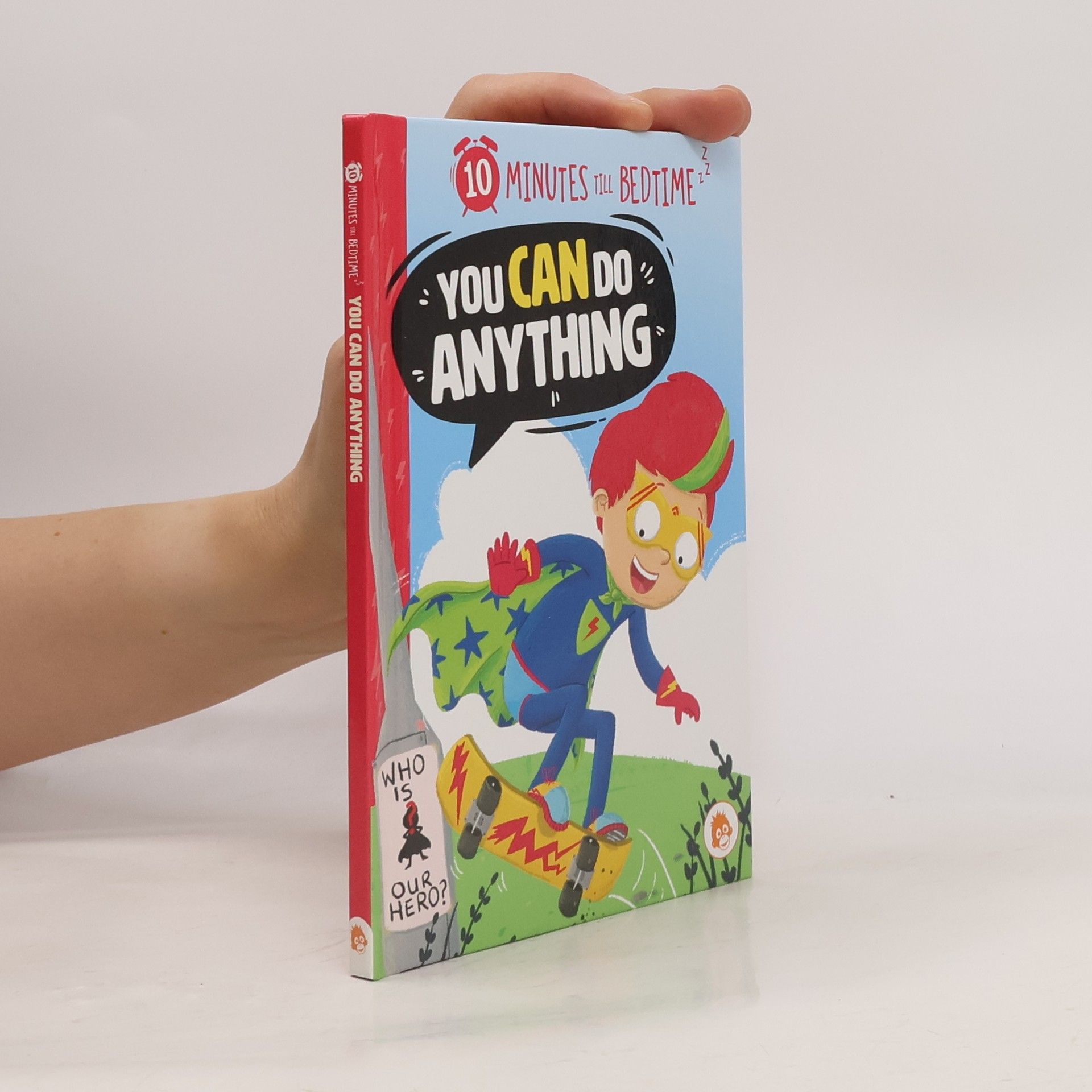 Kolektiv autorů 10 Minutes Till Bedtime: You Can Do Anything