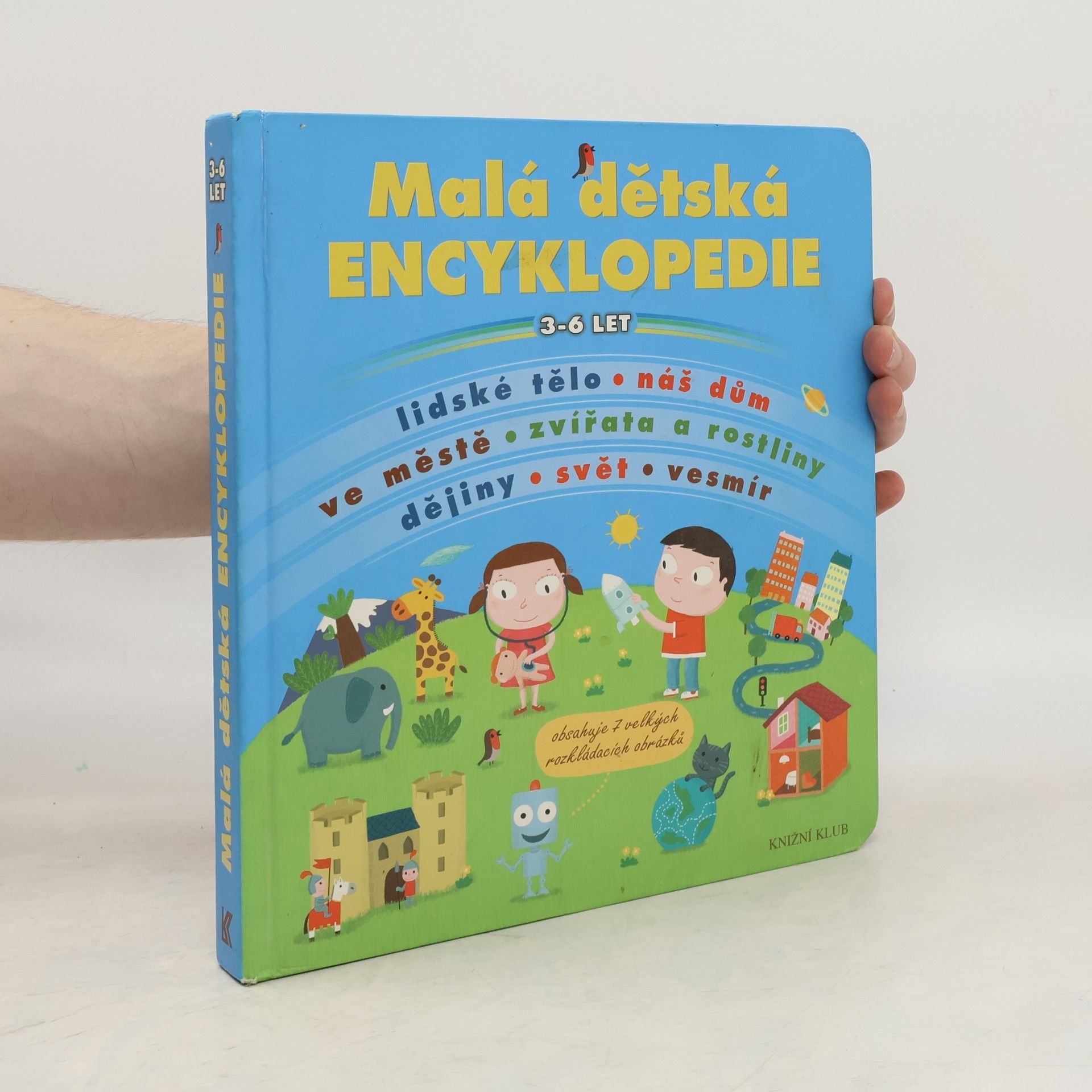 Cécile Jugla Malá dětská encyklopedie 3-6 let