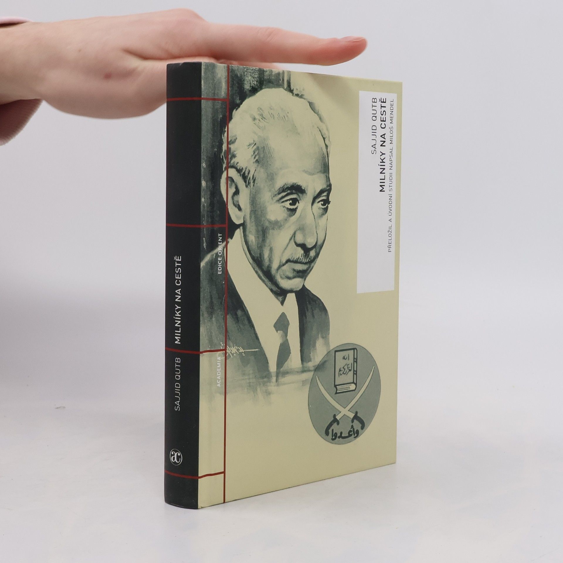 Sajjid Qutb Milníky na cestě