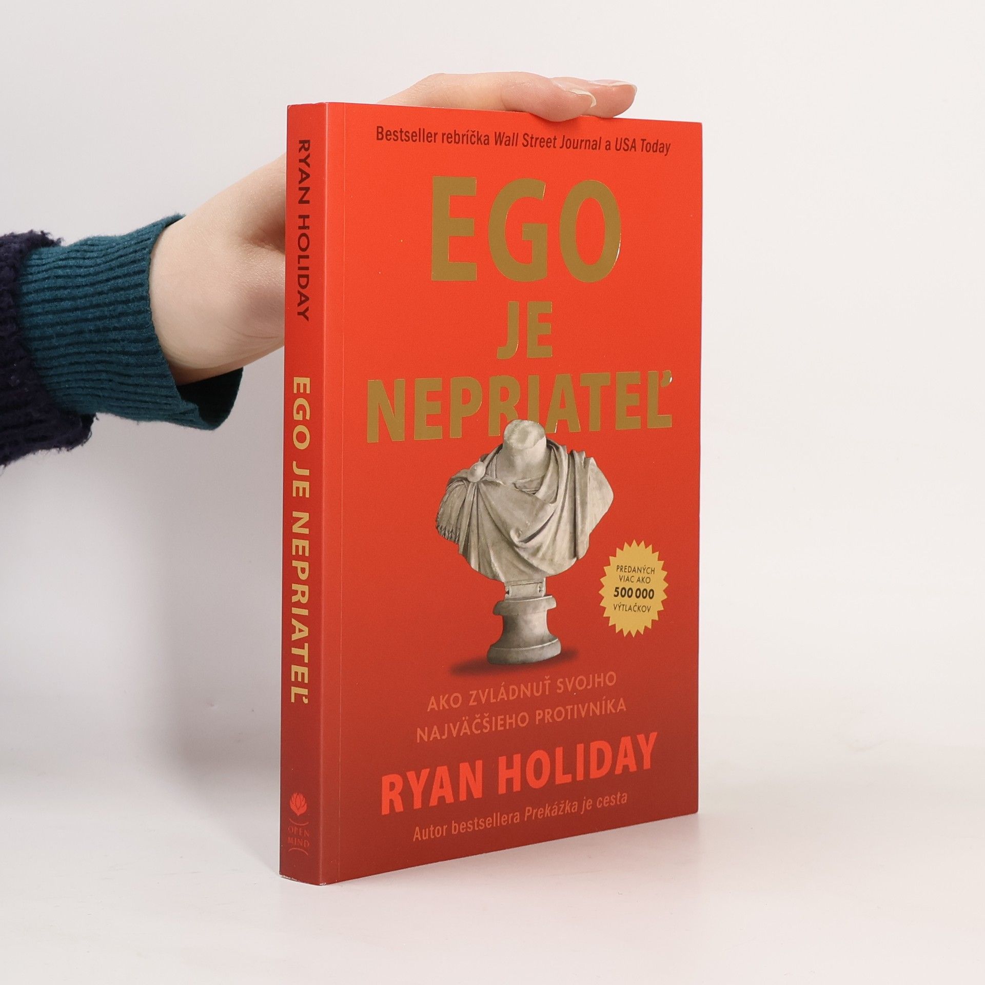 Ryan Holiday Ego je nepriateľ