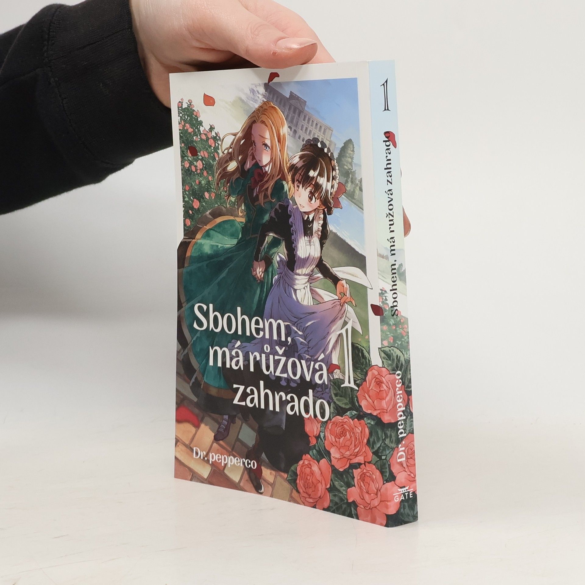 Dr. pepperco Sbohem, má růžová zahrado 1