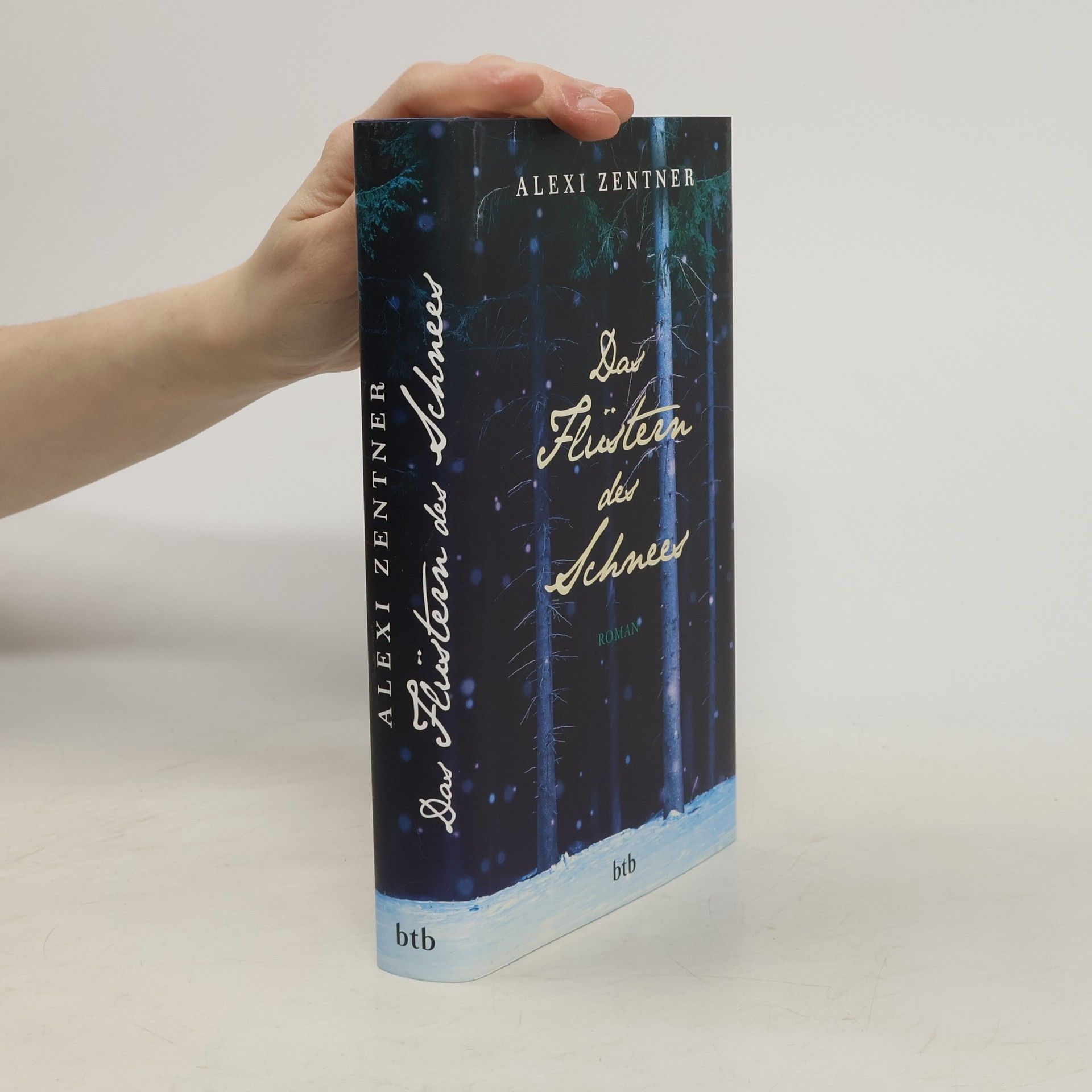 Alexi Zentner Das Flüstern des Schnees