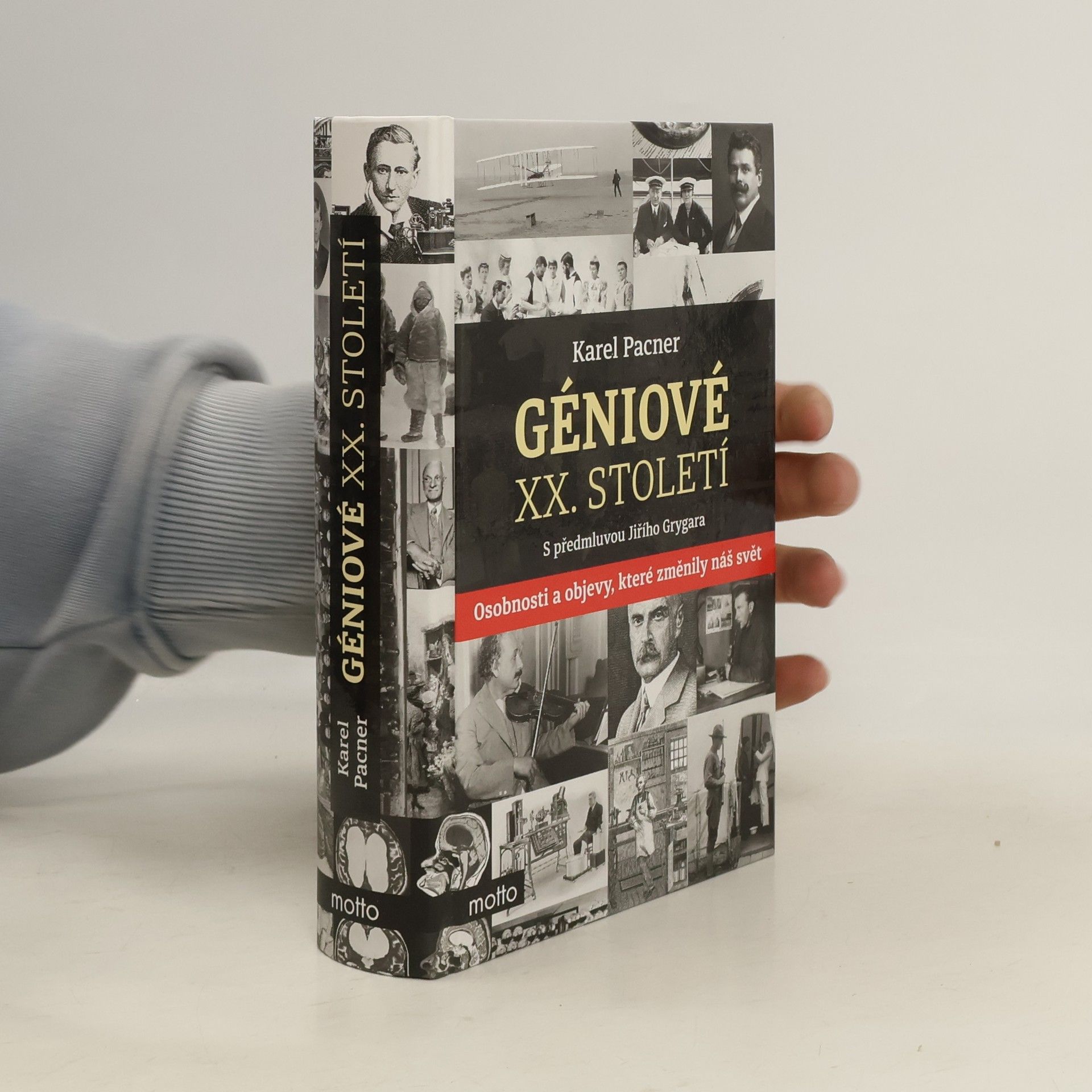 Karel Pacner Géniové XX. století