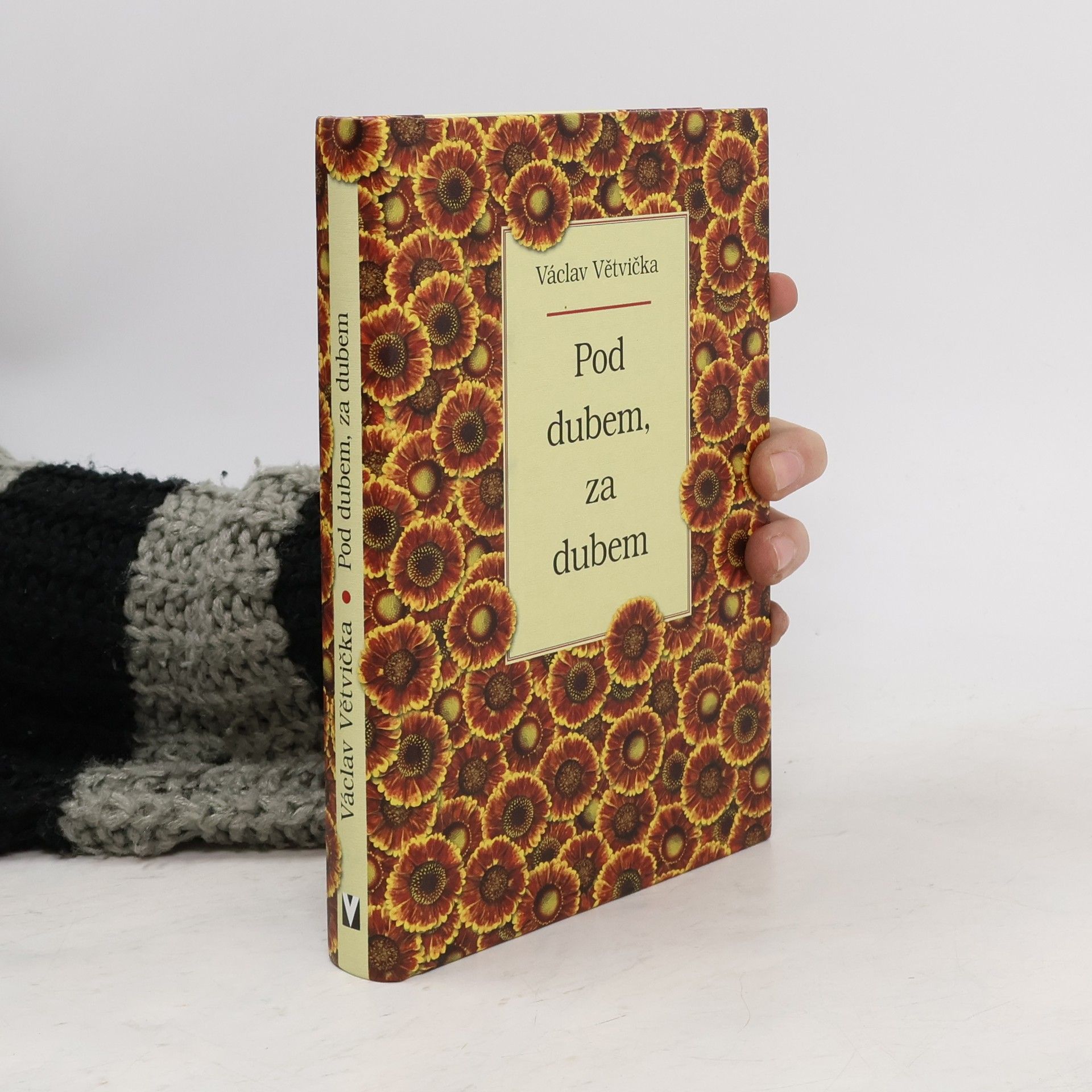 Václav Větvička Pod dubem, za dubem