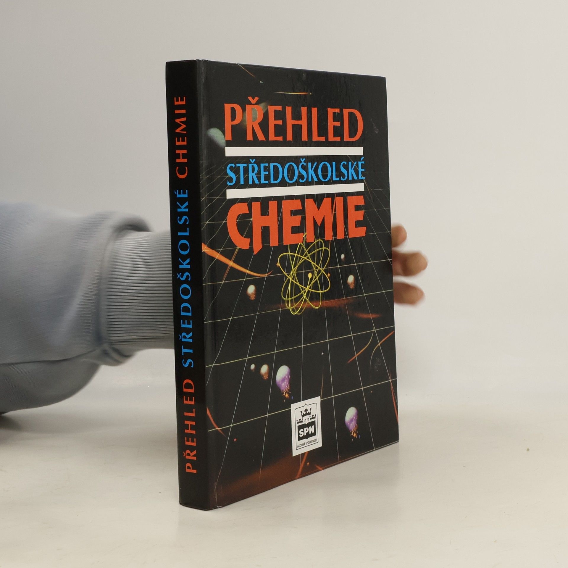 Autorenkollektiv Přehled středoškolské chemie