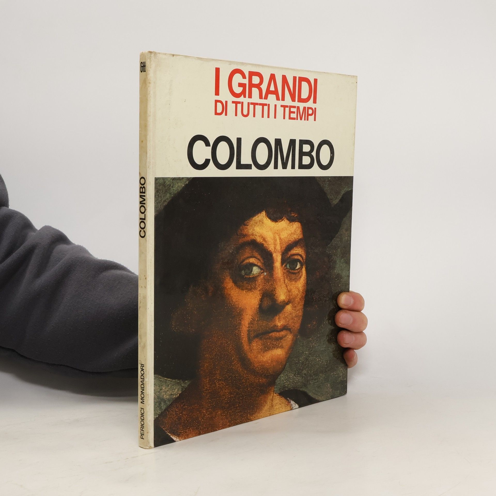 Autores varios I Grandi di tutti i Tempi. Colombo