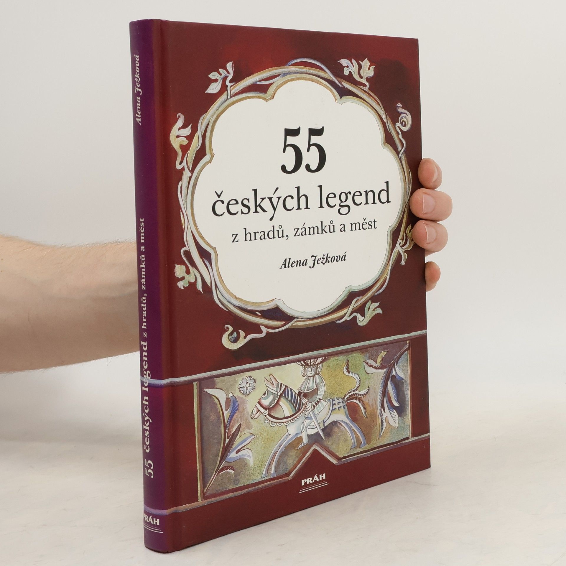 Alena Ježková 55 českých legend z hradů, zámků a měst