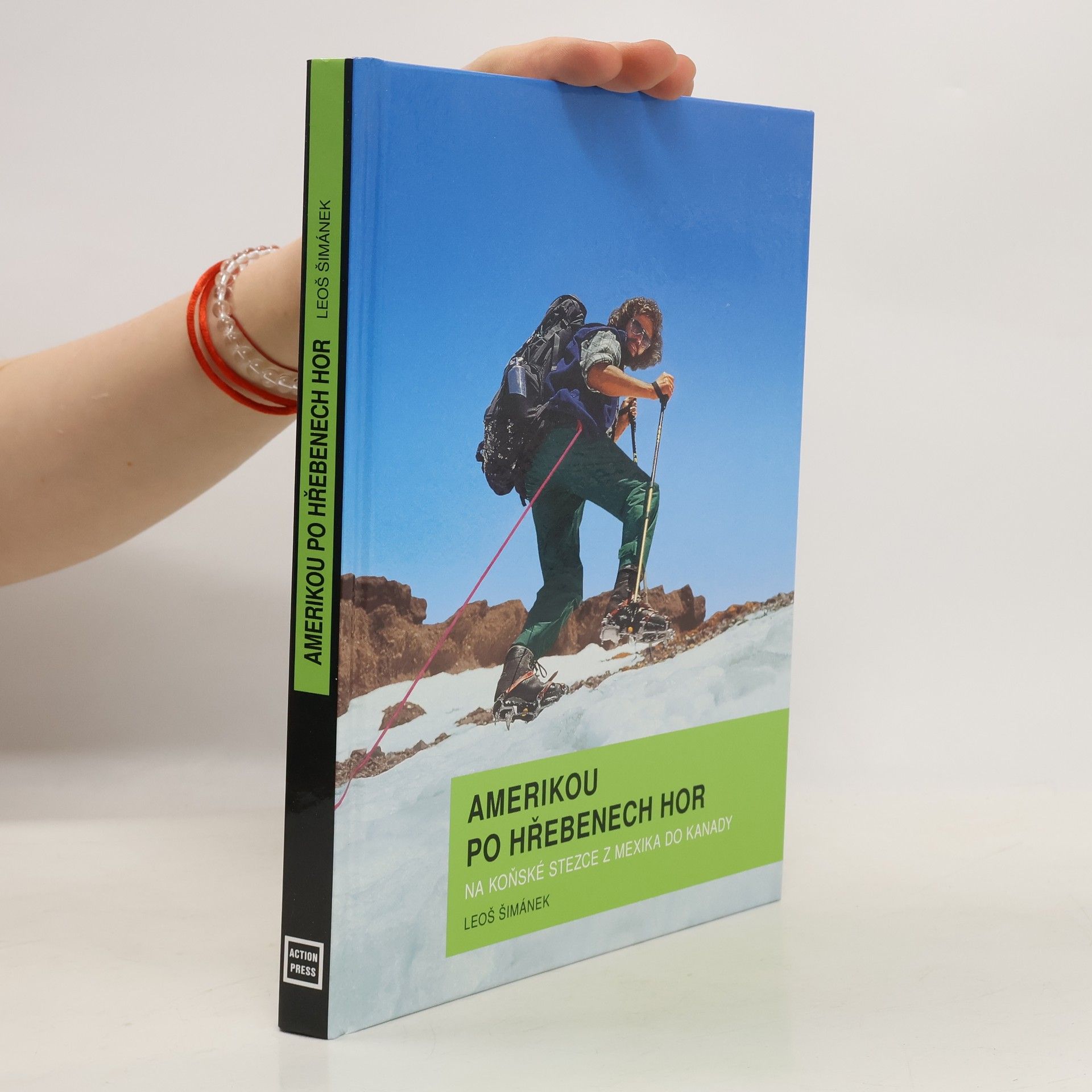 Leoš Šimánek Amerikou po hřebenech hor: Na koňské stezce z Mexika do Kanady