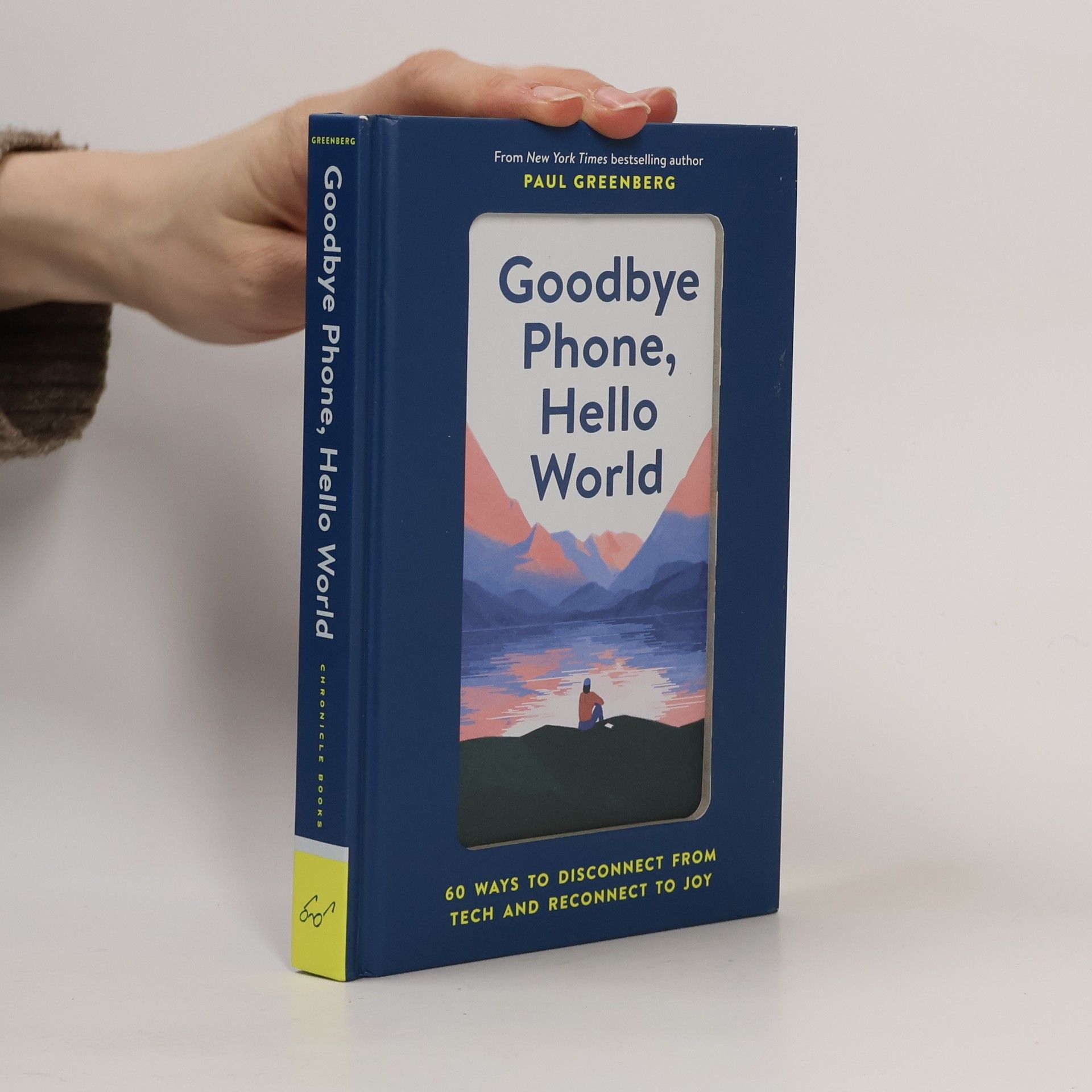 Paul Greenberg Goodbye Phone, Hello World