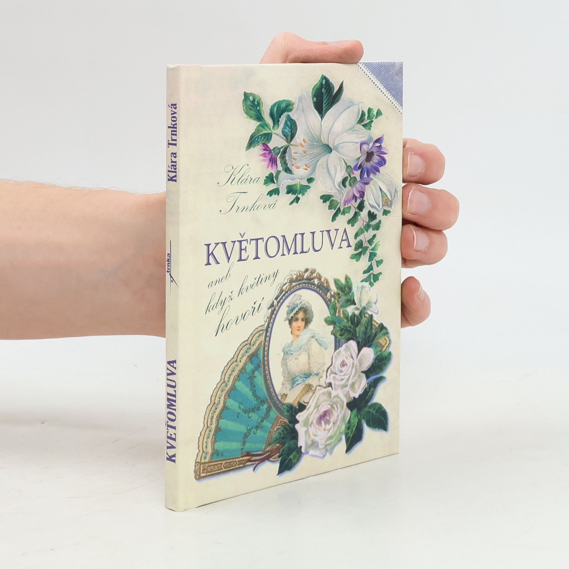 Květomluva, aneb, Když květiny hovoří