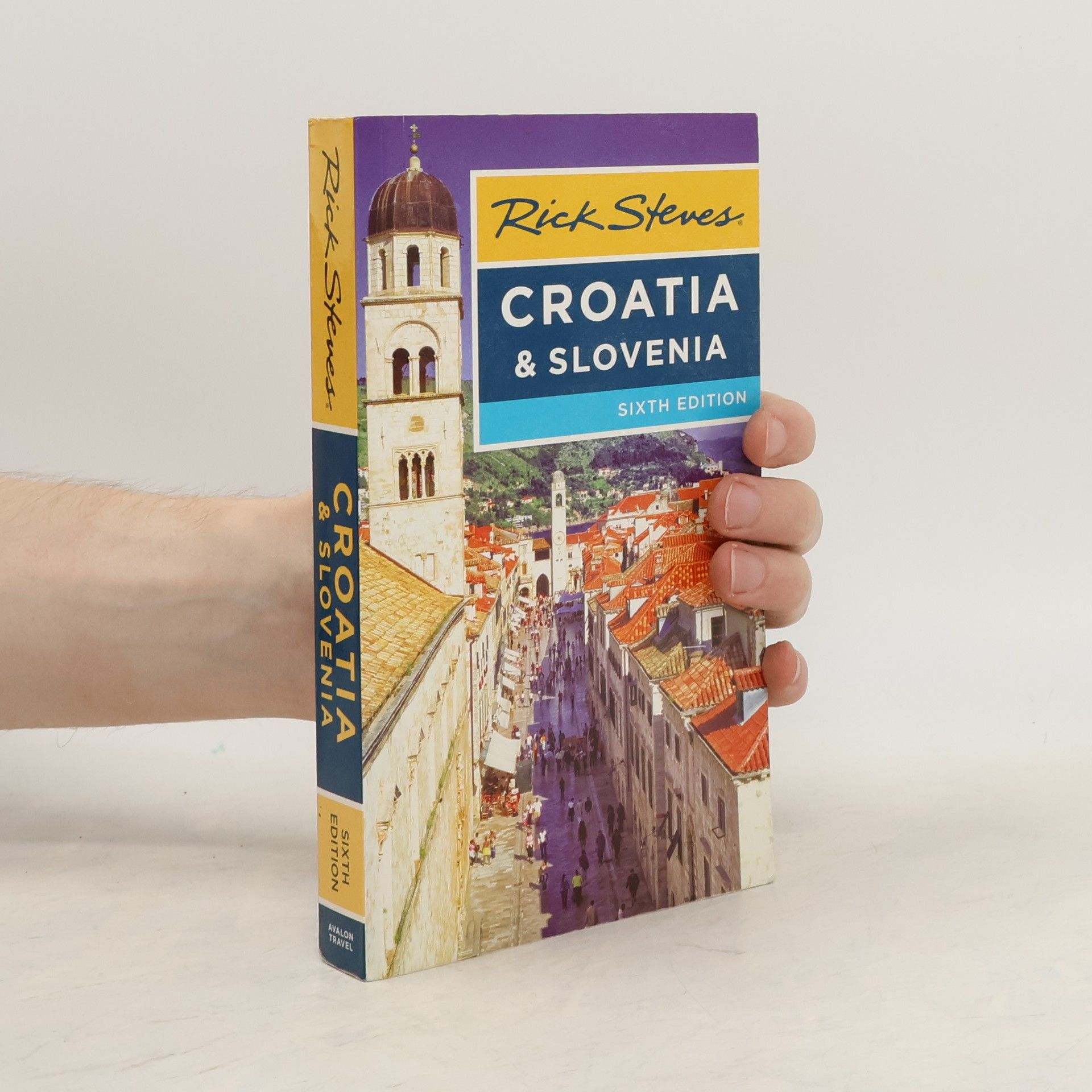 Rick Steves Rick Steves Croatia & Slovenia