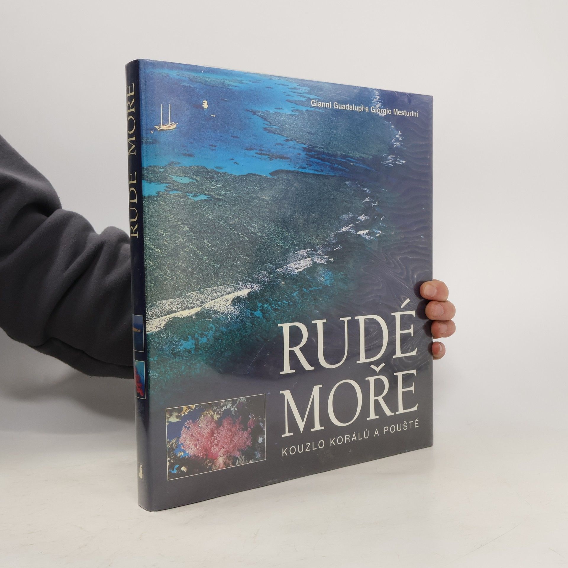 Gianni Guadalupi Rudé moře. Kouzlo korálů a pouště