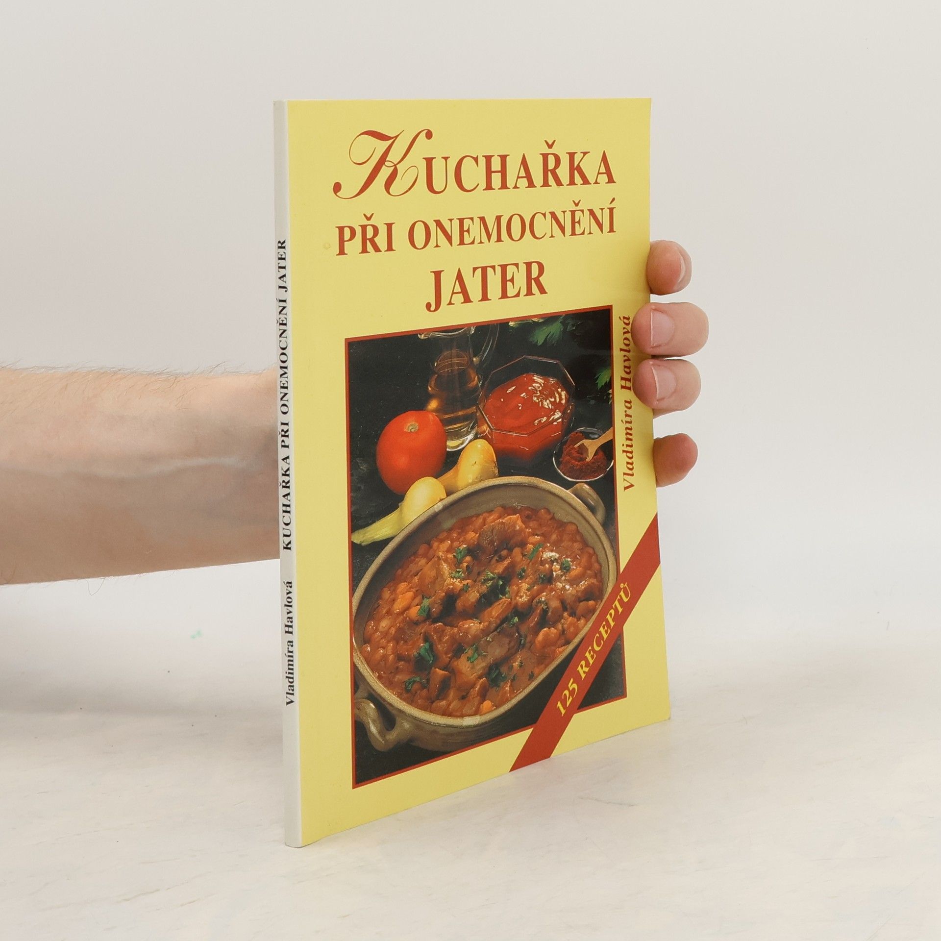 Vladimíra Havlová Kuchařka při onemocnění jater