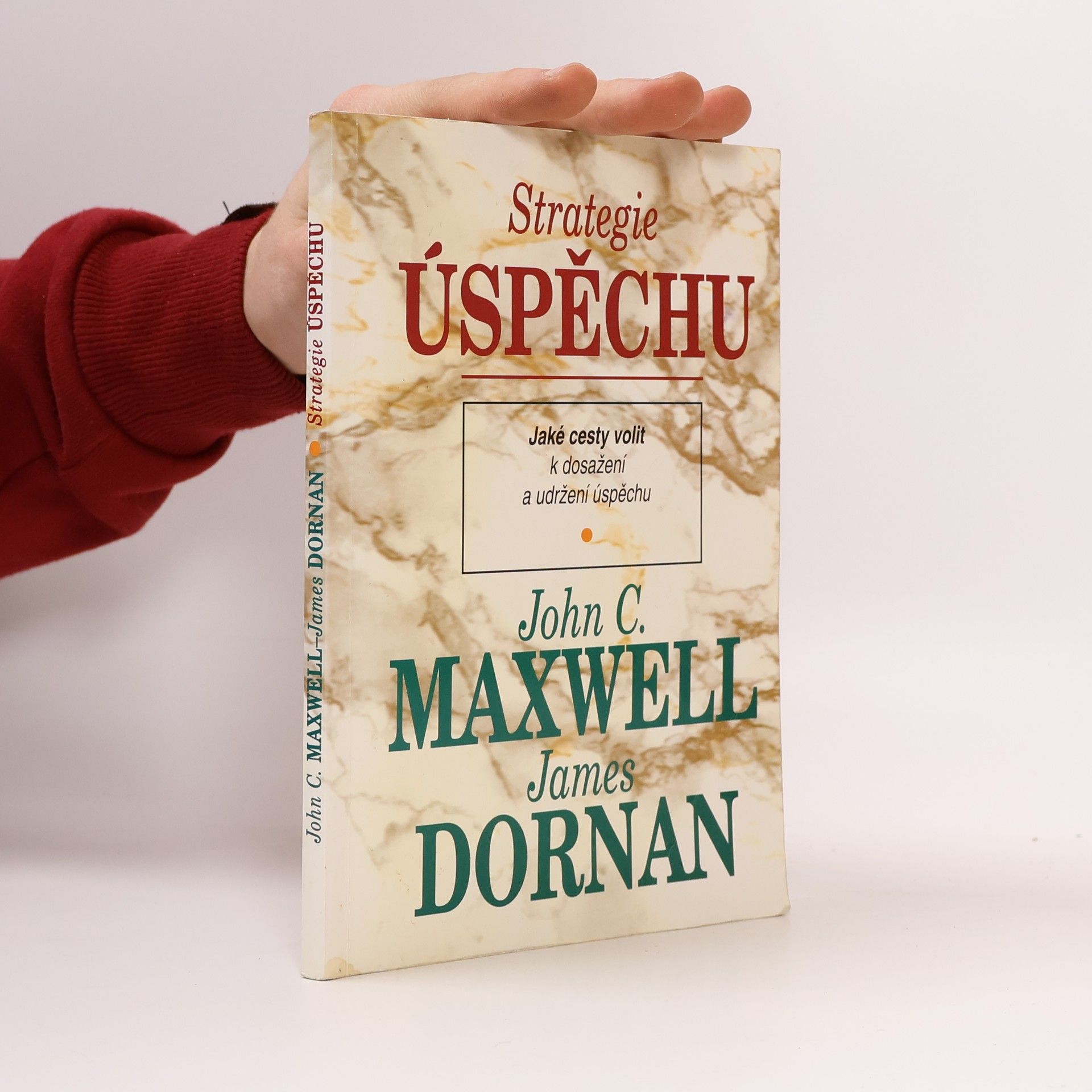 John C. Maxwell Strategie úspěchu