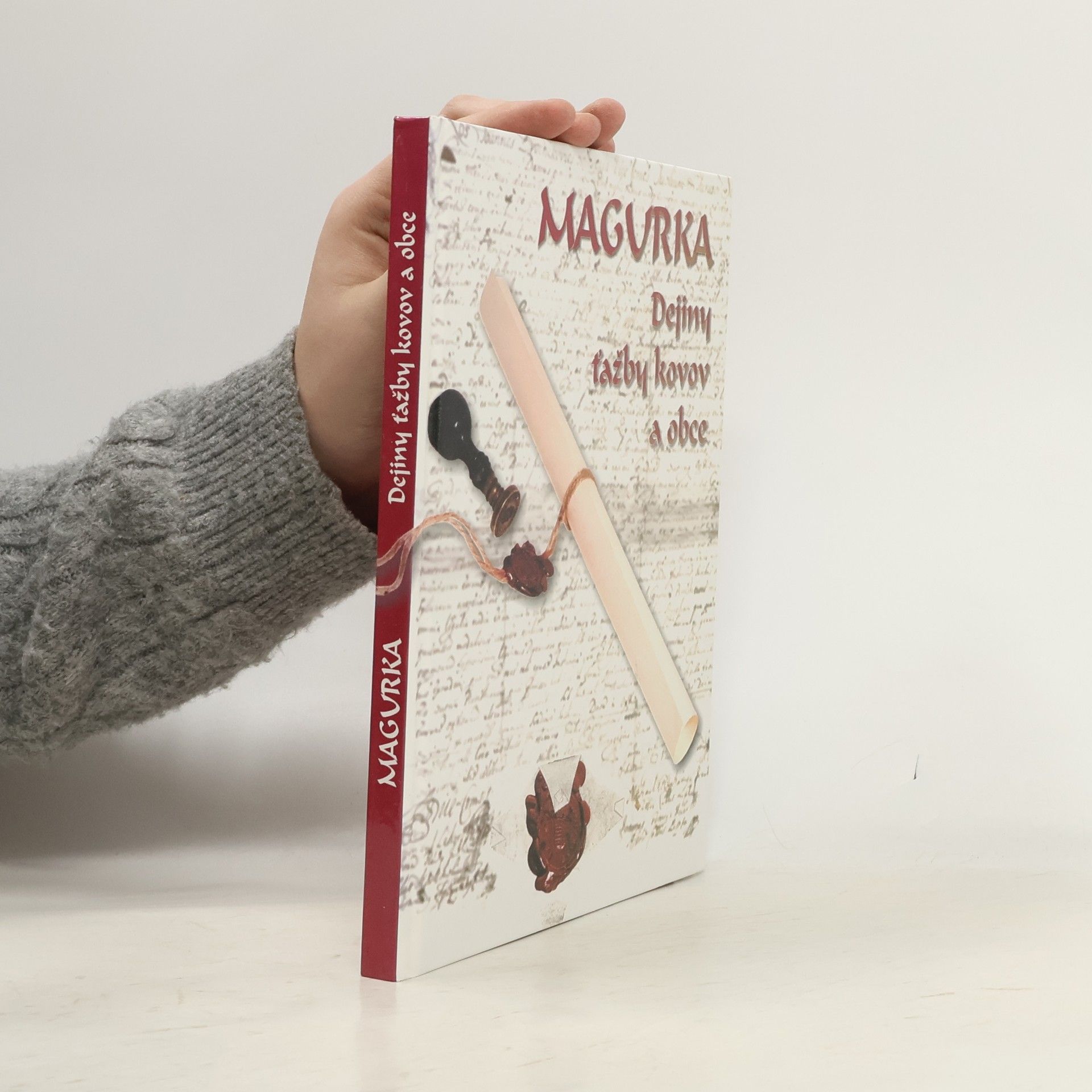 Autorenkollektiv Magurka. Dejiny ťažby kovov a obce