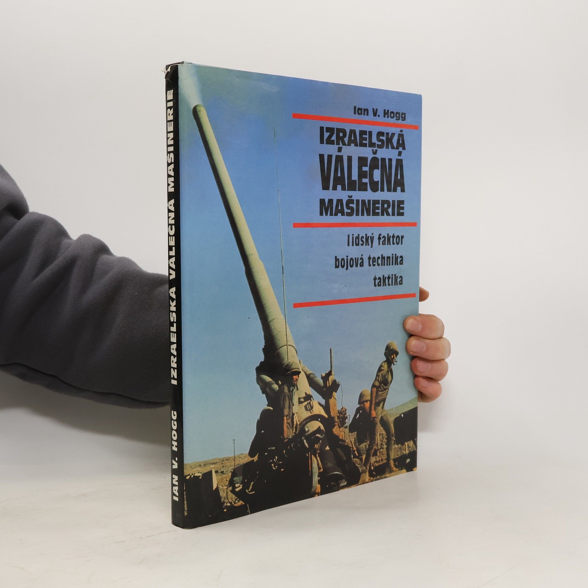Jiří Bumbálek Izraelská válečná mašinerie