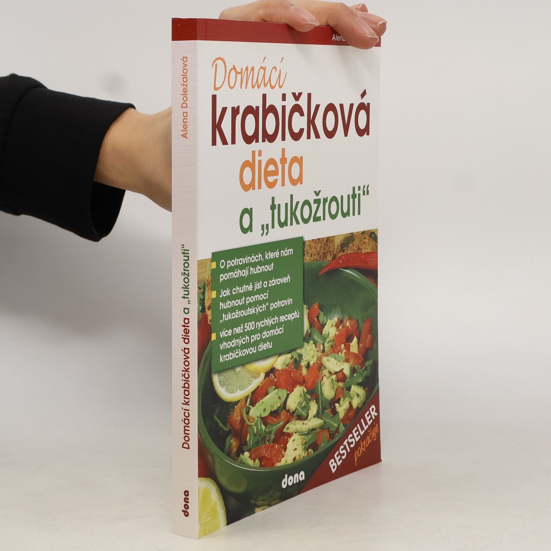 Alena Doležalová Domácí krabičková dieta a "tukožrouti"