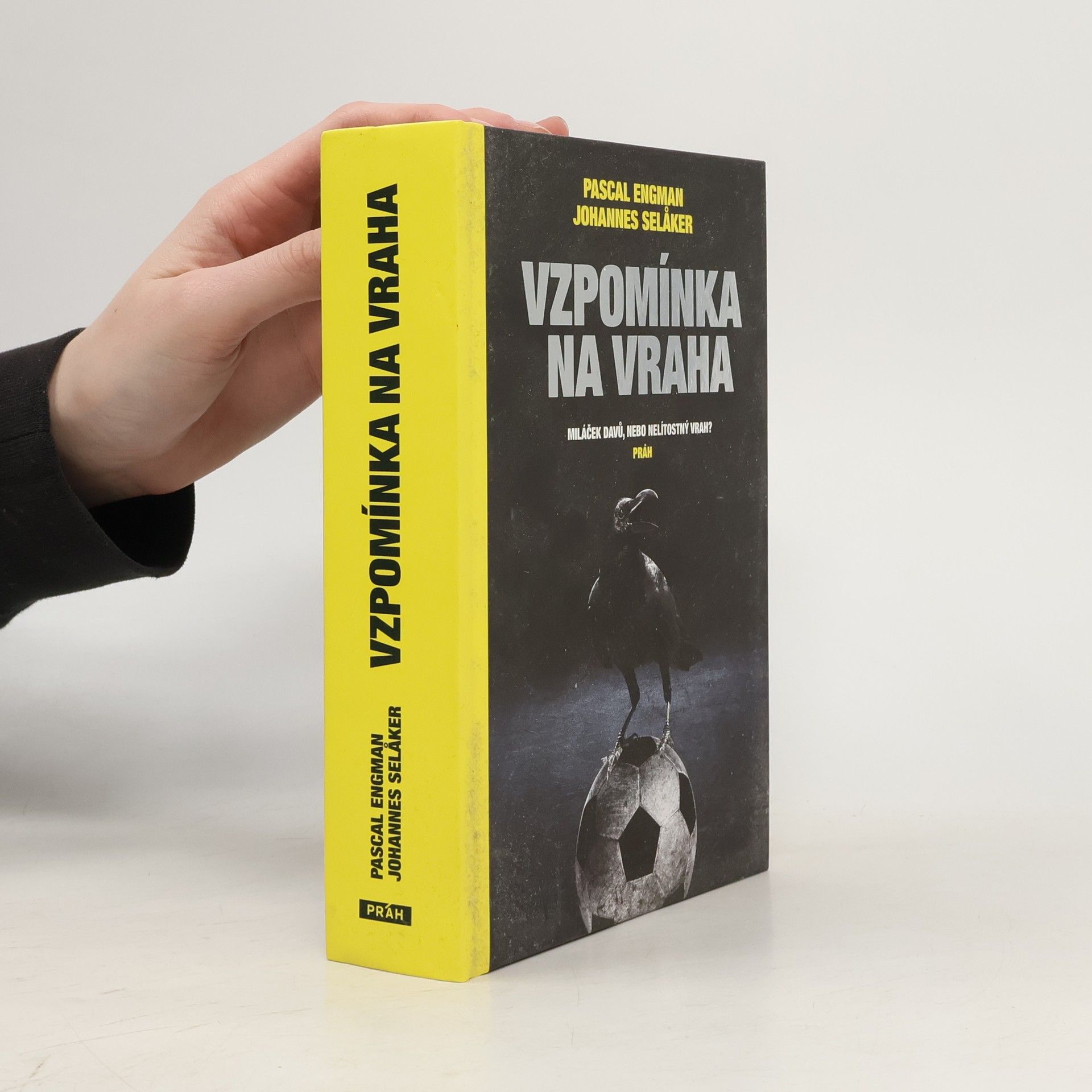 Pascal Engman Vzpomínka na vraha : miláček davů, nebo nelítostný vrah?