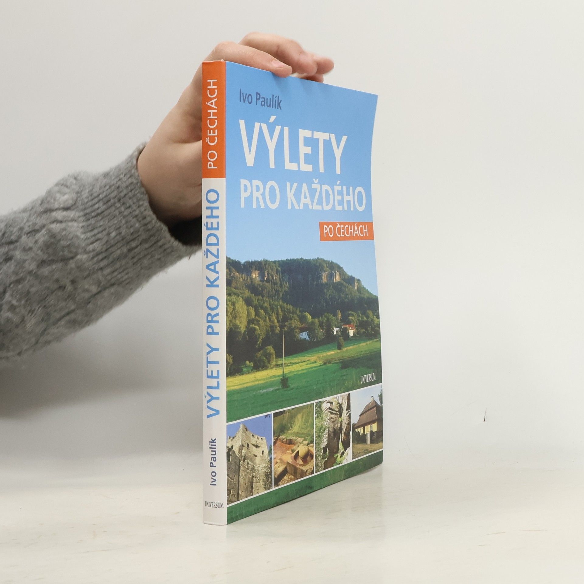 Ivo Paulík Výlety pro každého po Čechách